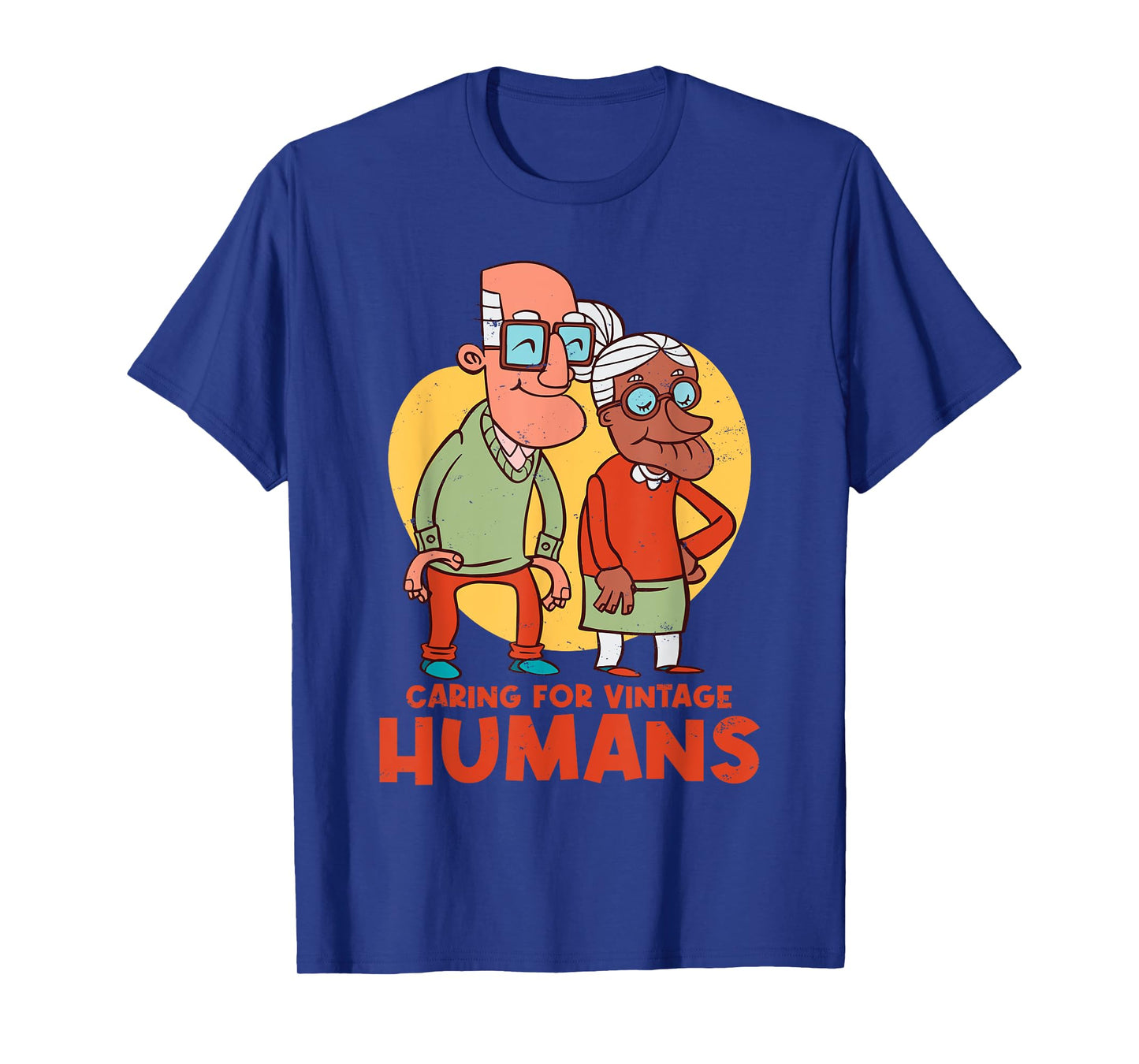Caring For Vintage Humans Nurses Nursing Geriatric Nurse T-Shirt