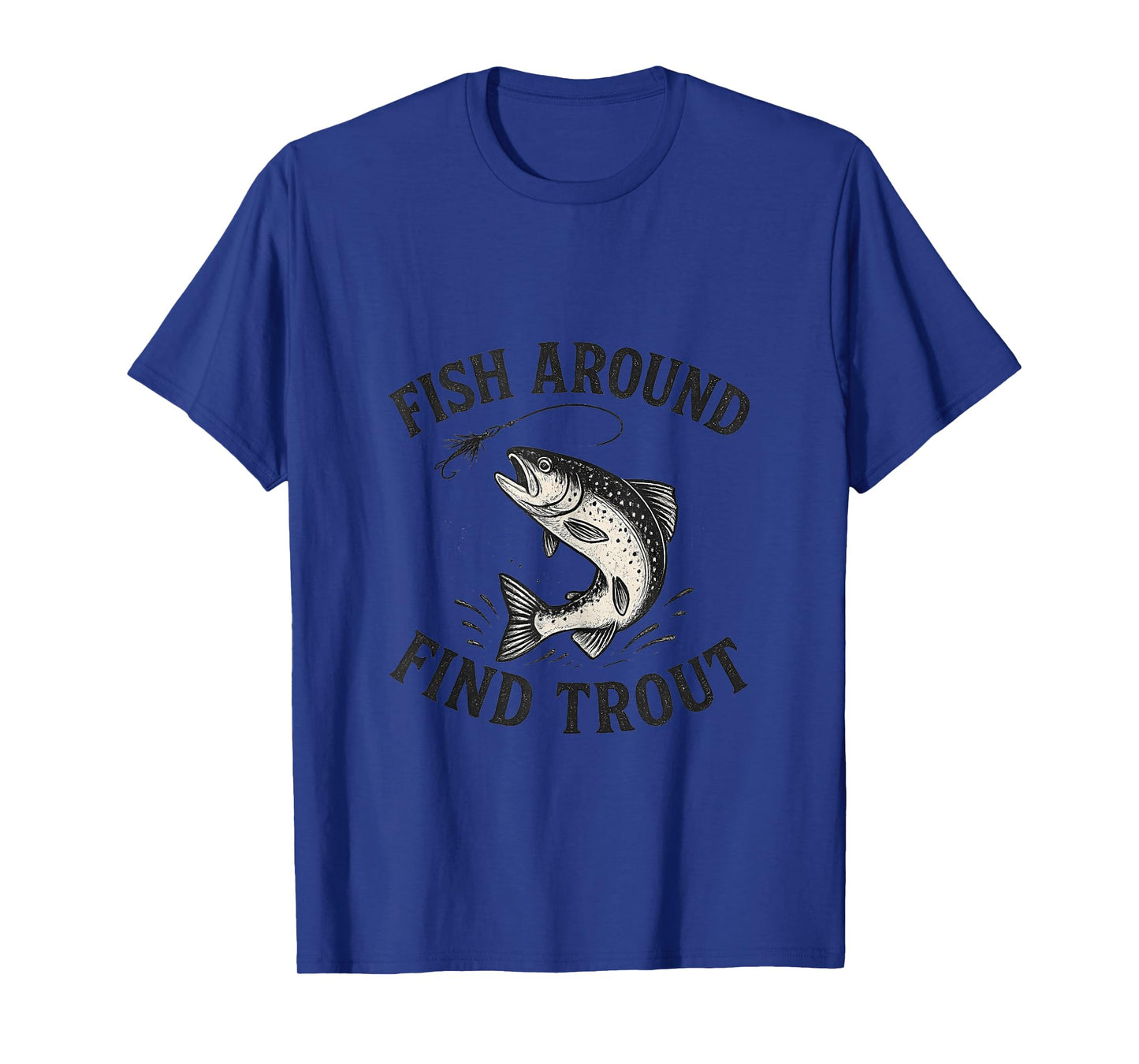 Funny Fish Around Find Trout Fishing Tank Top