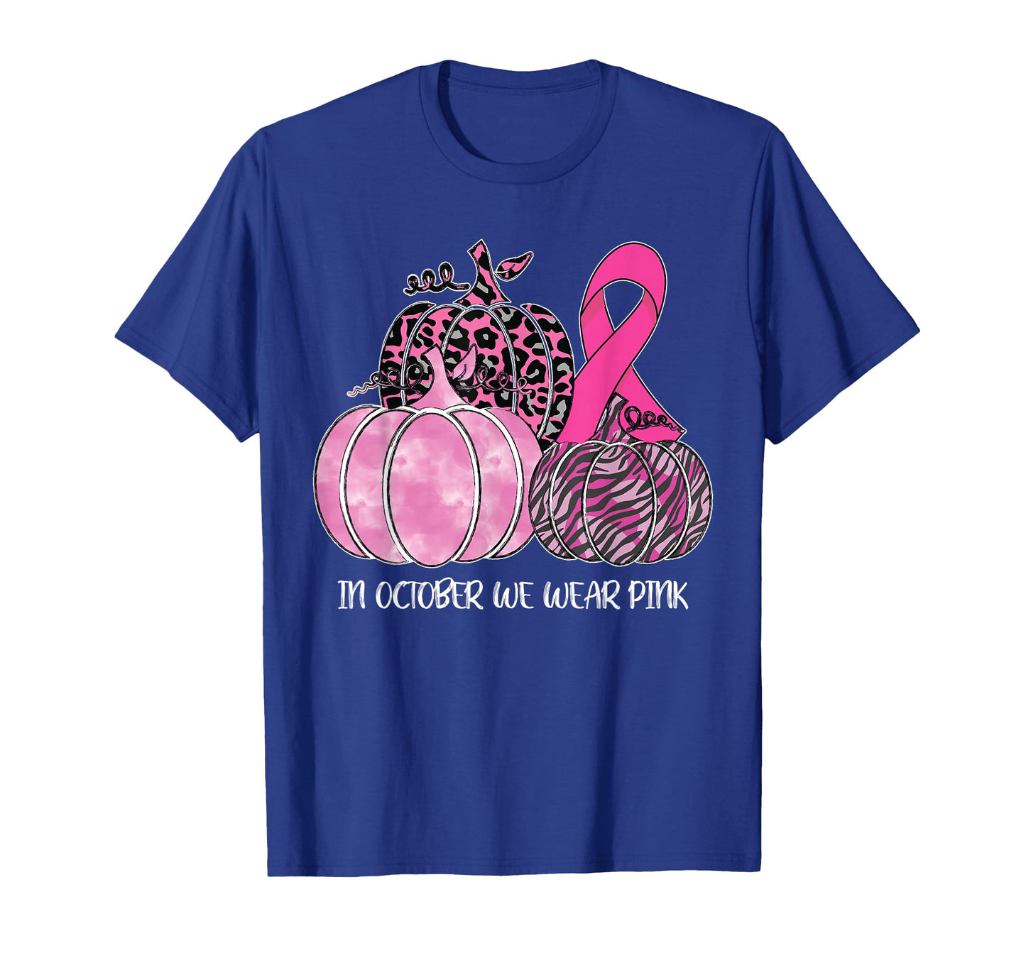 In October We Wear Pink Ribbon Pumpkin Breast Cancer T-Shirt