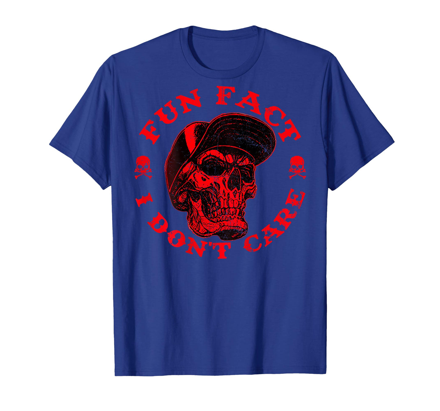 Fun Fact I Don't Care Funny Skeleton Sarcastic Humor (Back) T-Shirt