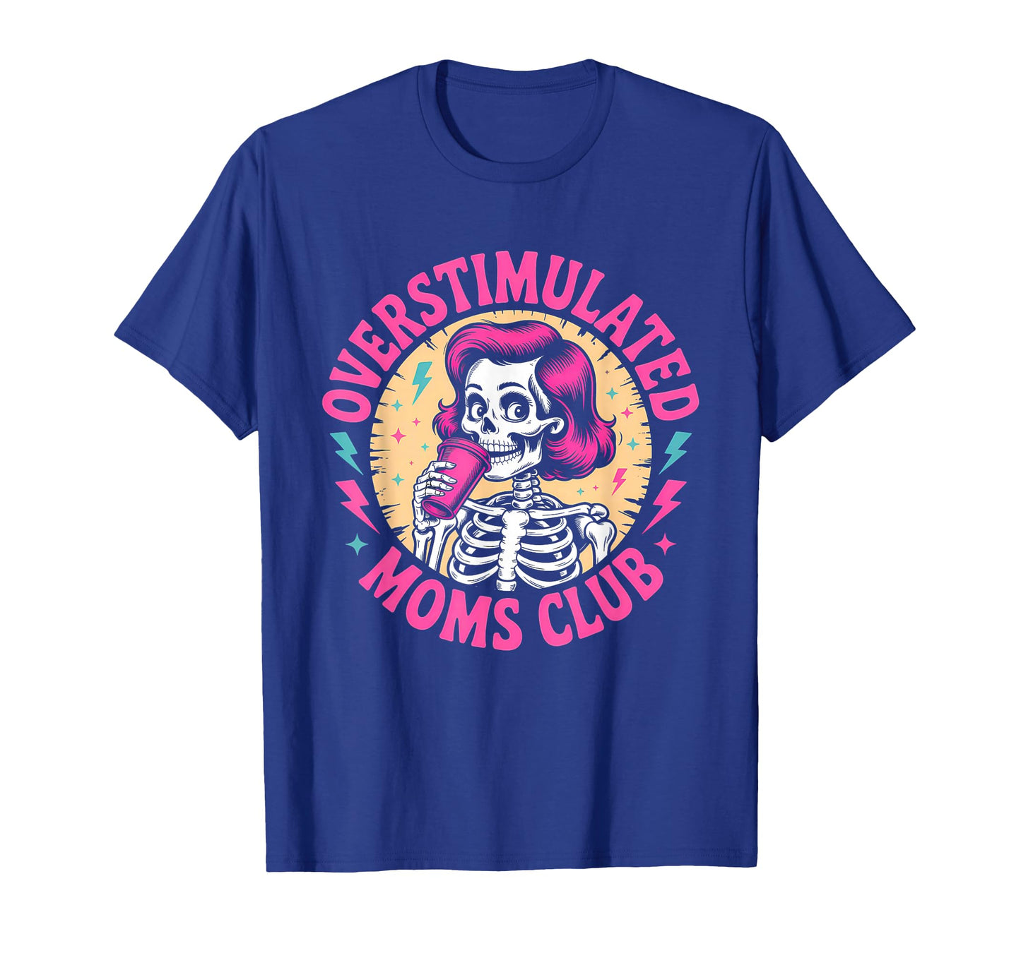 Overstimulated Moms Club Neurodivergent Mom Mental Health T-Shirt