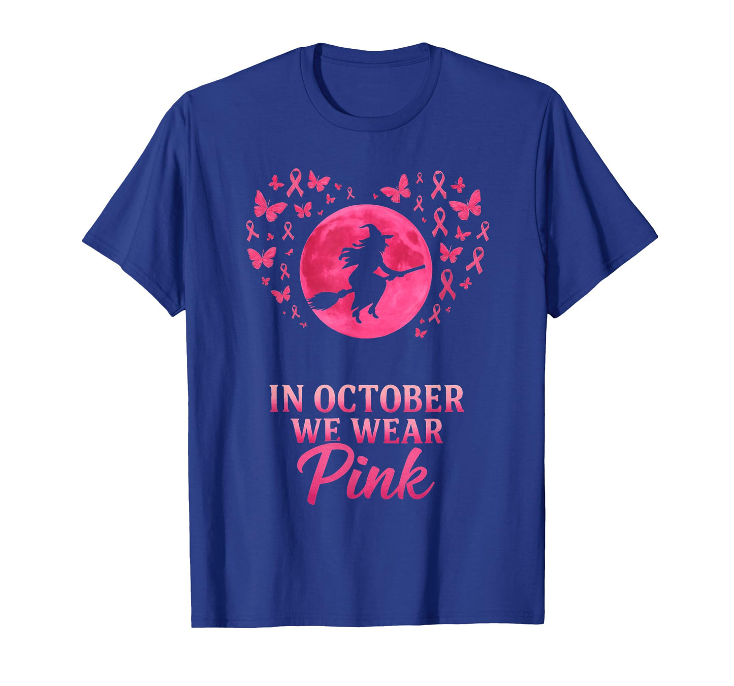 in October We Wear Pink Flying Witch Breast Cancer Support T-Shirt
