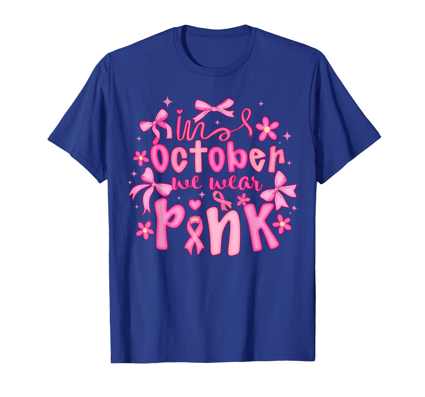 in October We Wear Pink Coquette Bow Breast Cancer Awareness T-Shirt