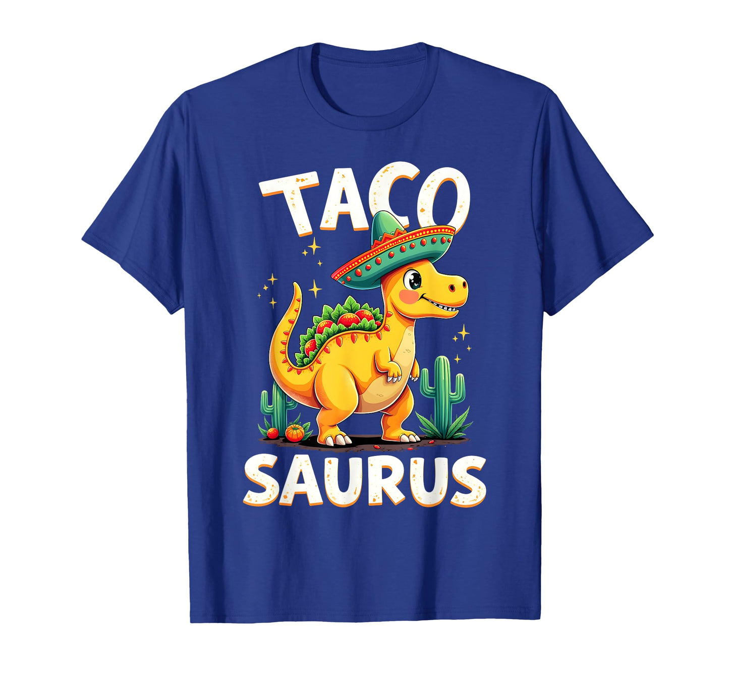 Tacosaurus Taco Dinosaur Funny Dino Cinco De Mayo Mexican T-Shirt