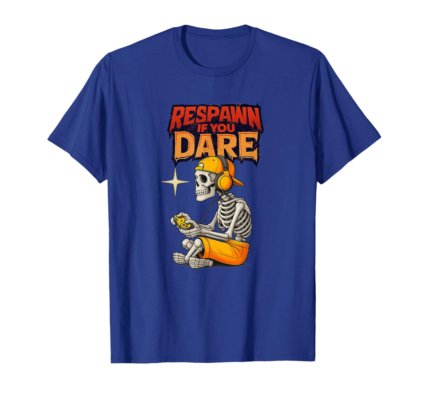 Respawn If You Dare Funny Skeleton Gamer Halloween T-Shirt