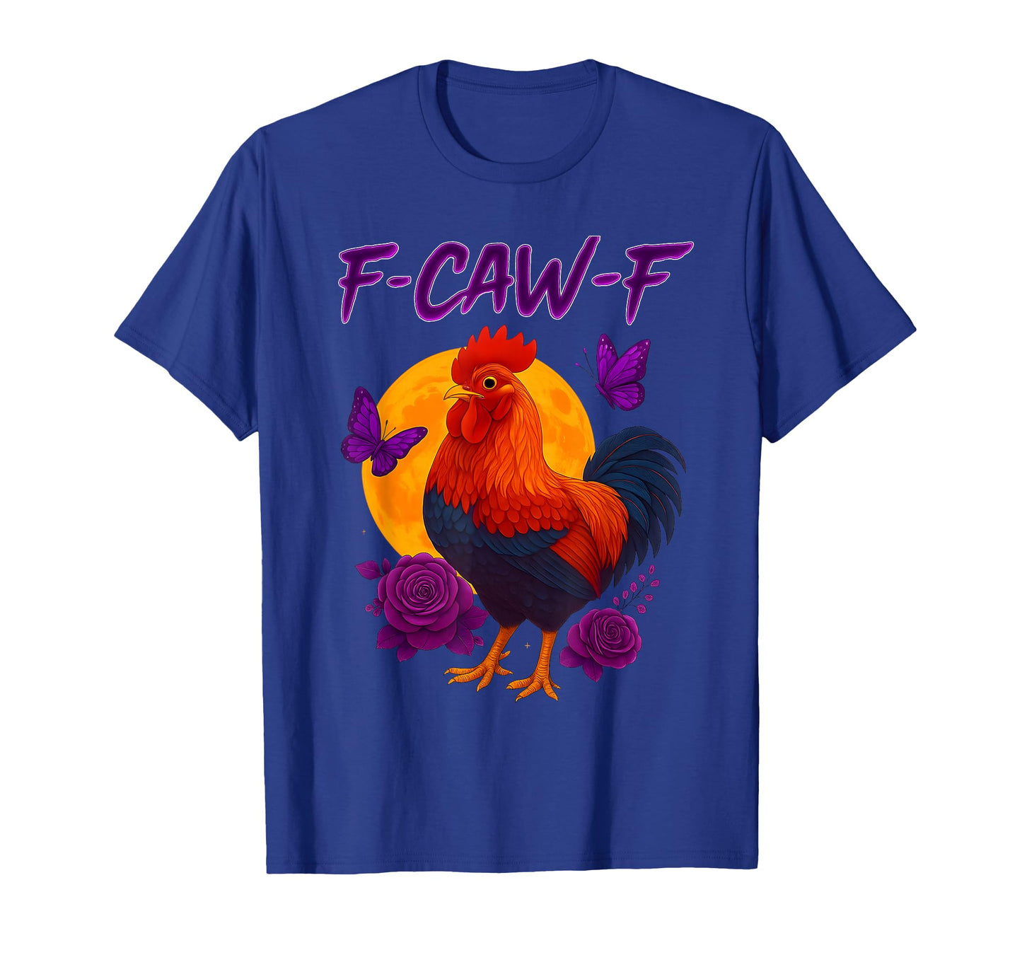 F-Caw-F Funny Chicken Humor Rooster F-Caw-F Meme Halloween T-Shirt