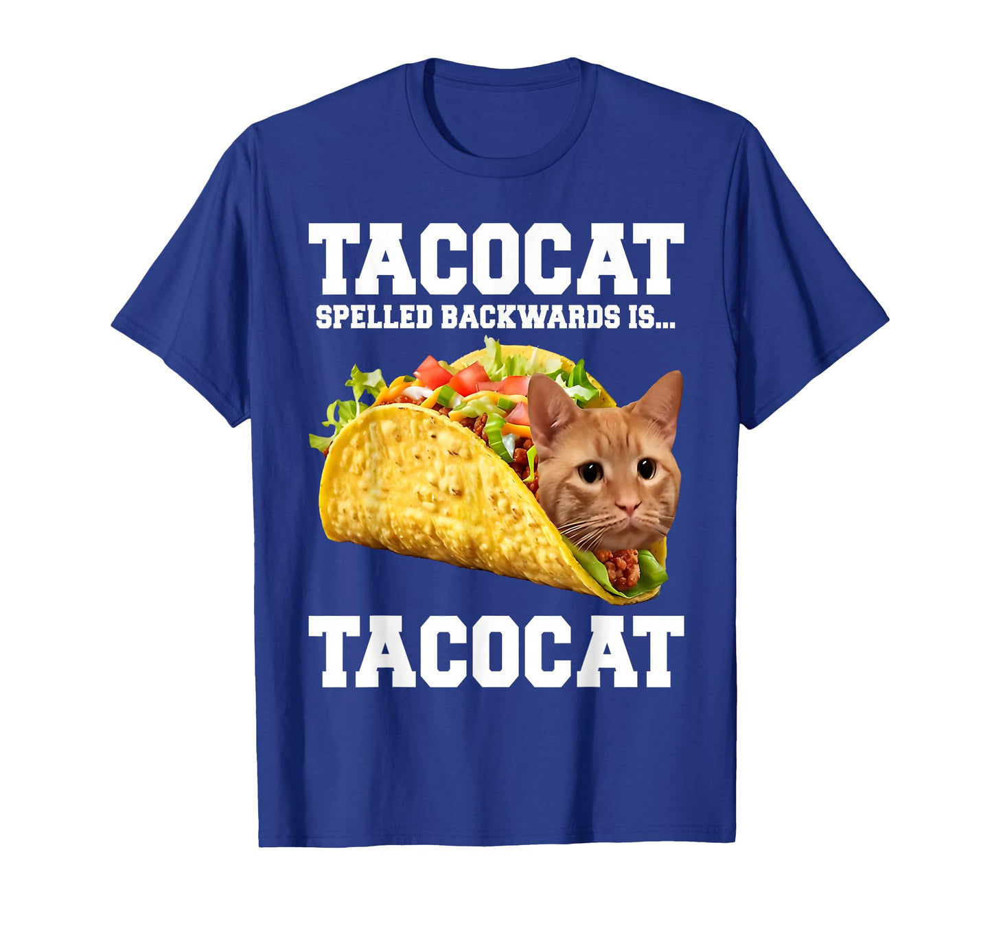 Tacocat Spelled Backwards is Tacocat Funny Cat Kitten T-Shirt