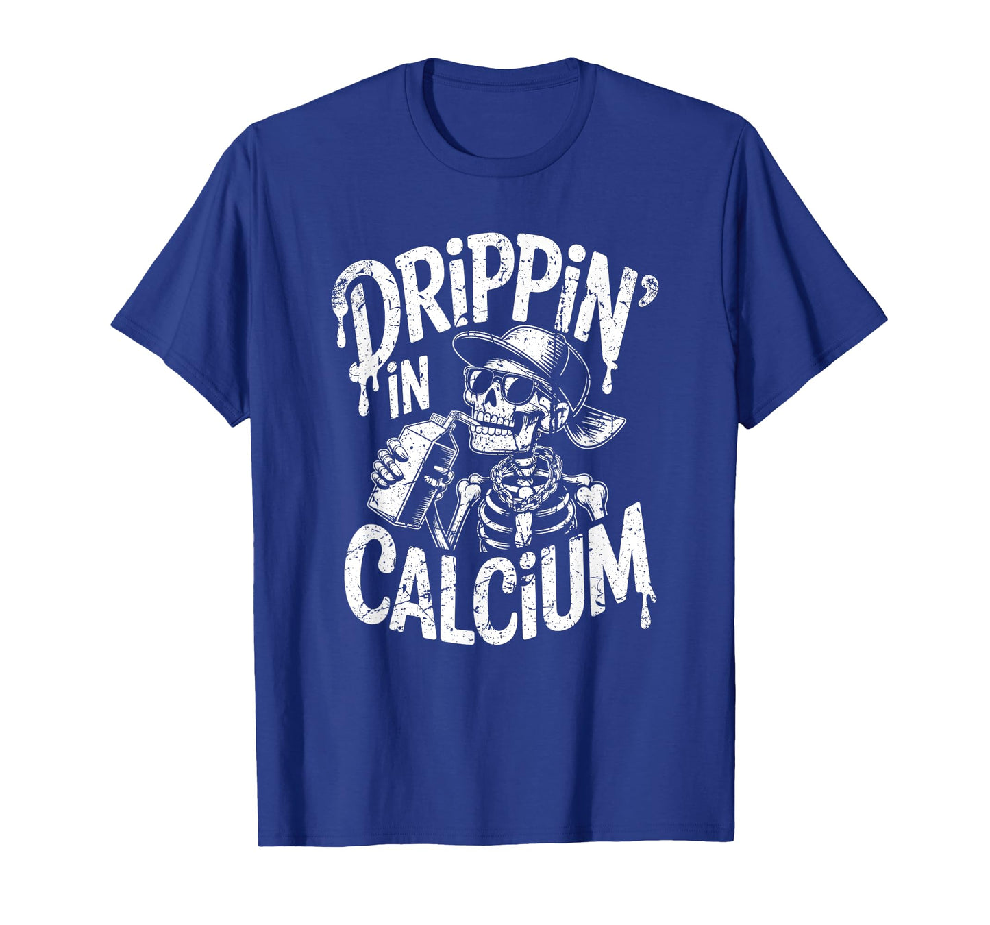 Drippin in Calcium Funny Skeleton Sipping Milk Ironic Design T-Shirt