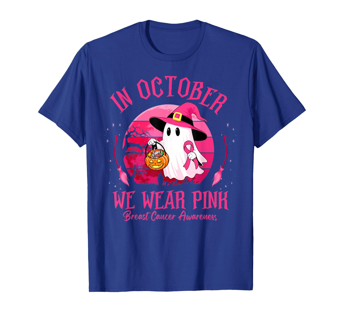 in October We Wear Pink Ghost Witch Breast Cancer Awareness T-Shirt