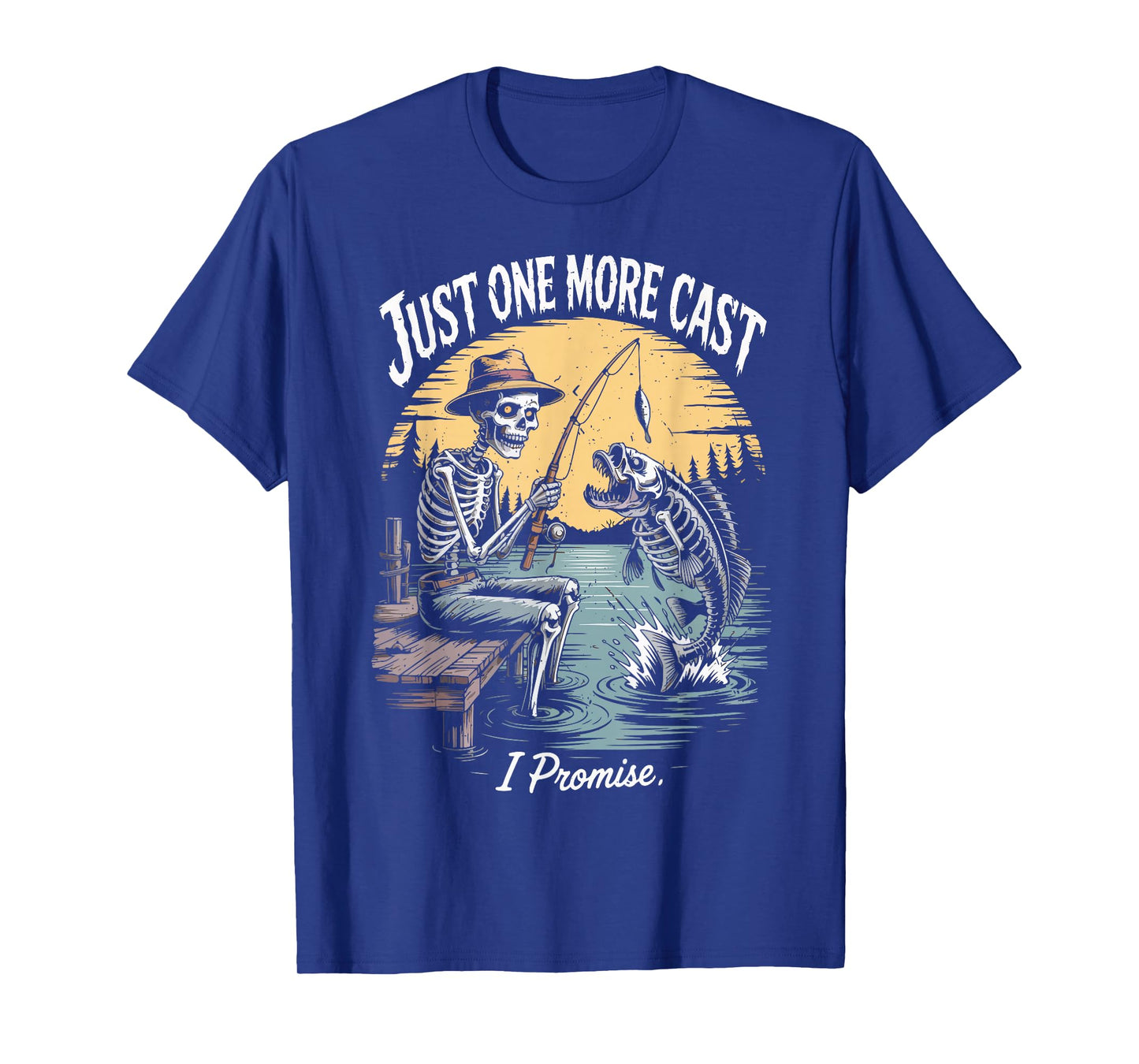 Skeleton Just One More Cast Fishing Halloween Best Fisherman T-Shirt
