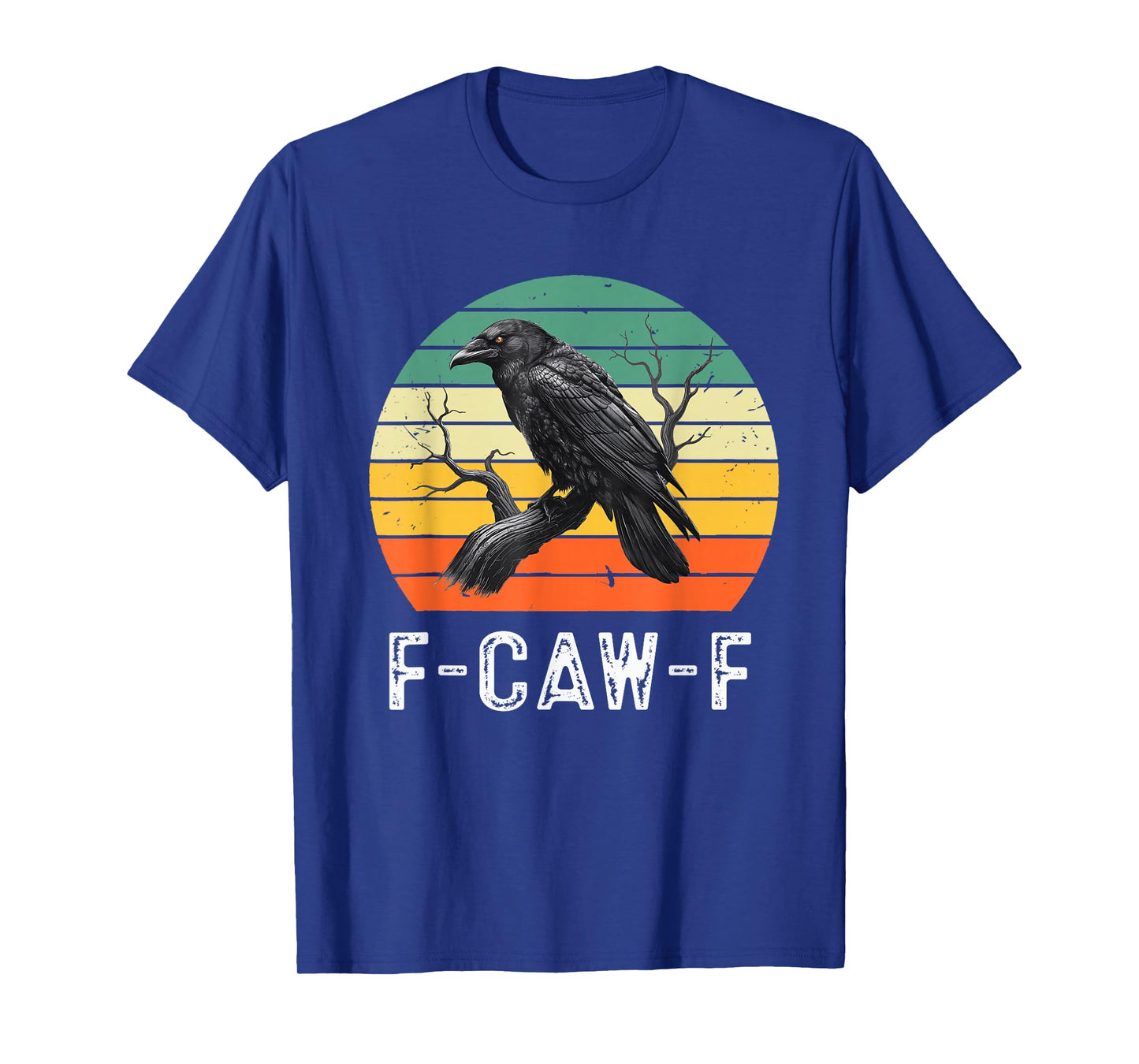 Black Crow, F-Caw-F Funny Black Bird Women Men Vintage T-Shirt