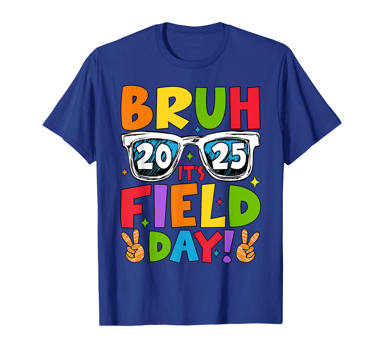 Bruh It's Field Day Teacher Boys Girls Kids Field Day 2025 T-Shirt