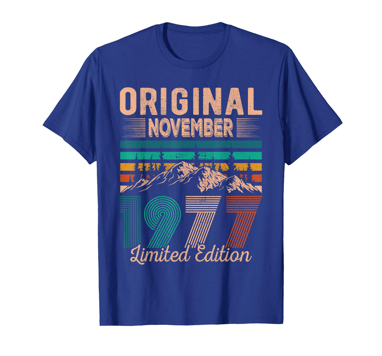 Original November 1977 Born in November 1977 Birthday T-Shirt