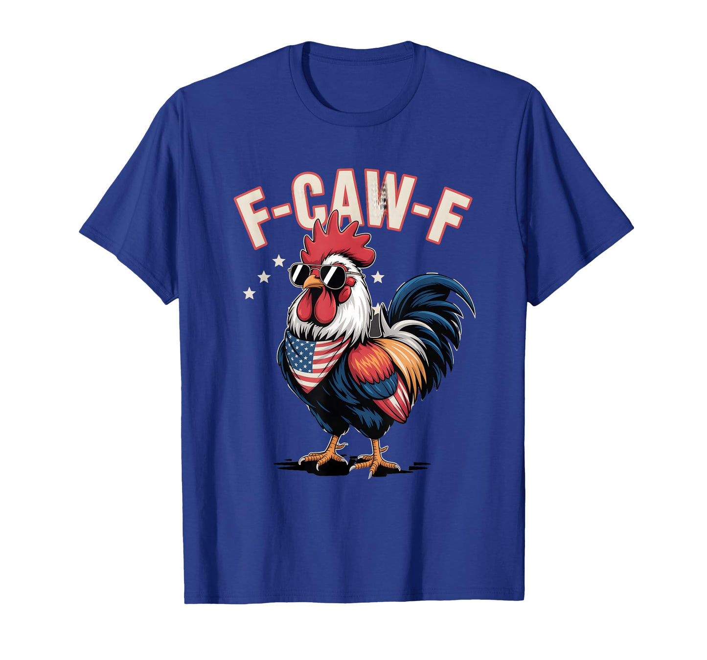 F-Caw-F Patriotic Rooster USA Flag T-Shirt