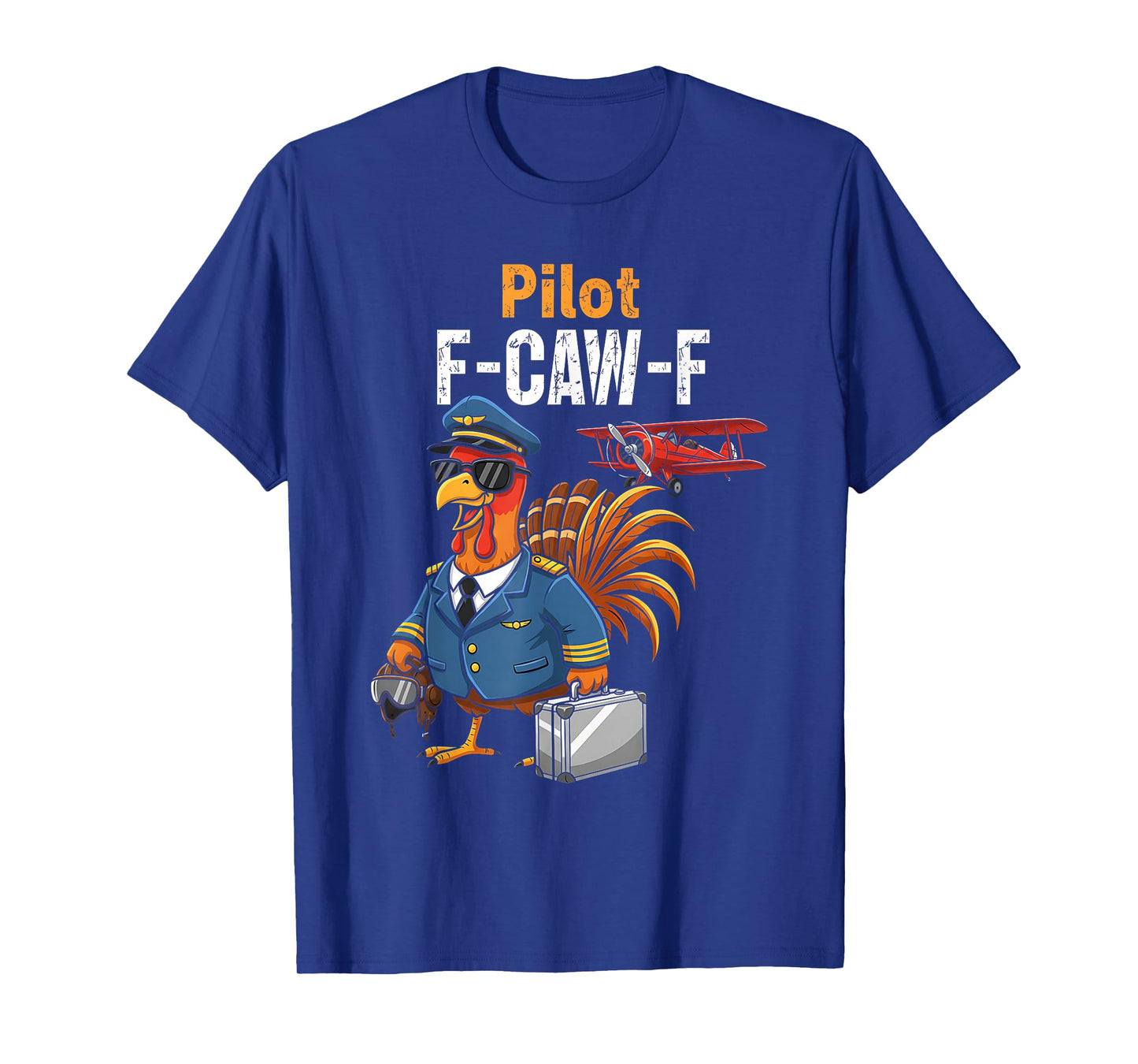 Funny Pilot Thanksgiving F-CAW-F Turkey Airplane Pilot T-Shirt