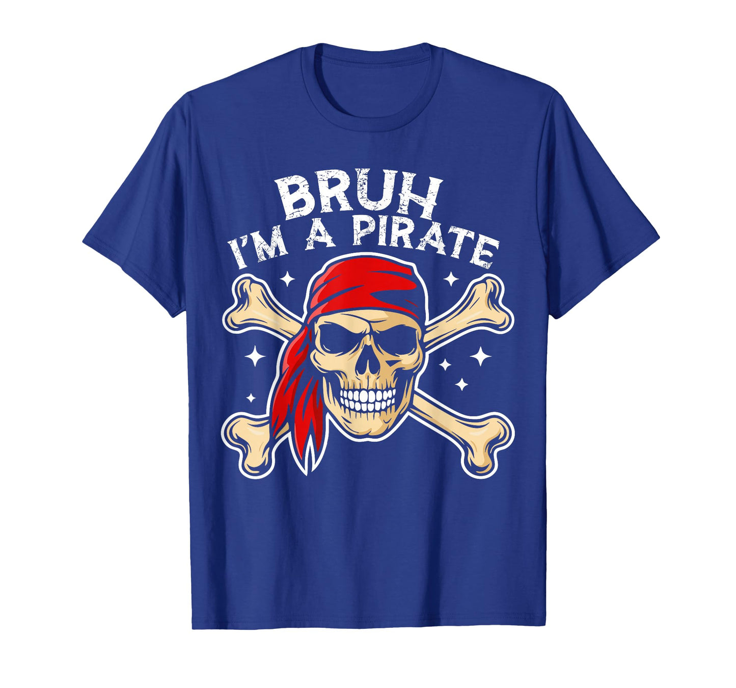 Bruh I'm A Pirate Skeleton Funny Halloween Costume Kids Boy T-Shirt