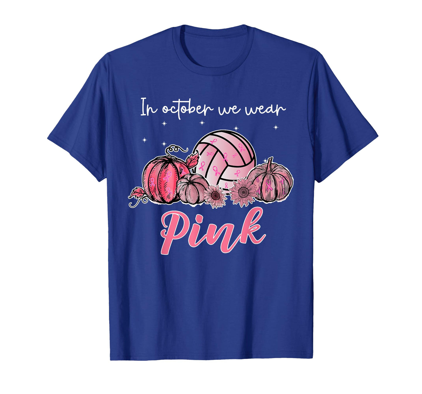 In October We Wear Pink Volleyball Breast Cancer Awareness T-Shirt