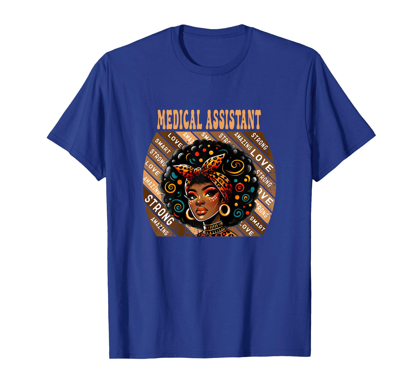 Medical Assistant Afro Black History Month For women T-Shirt