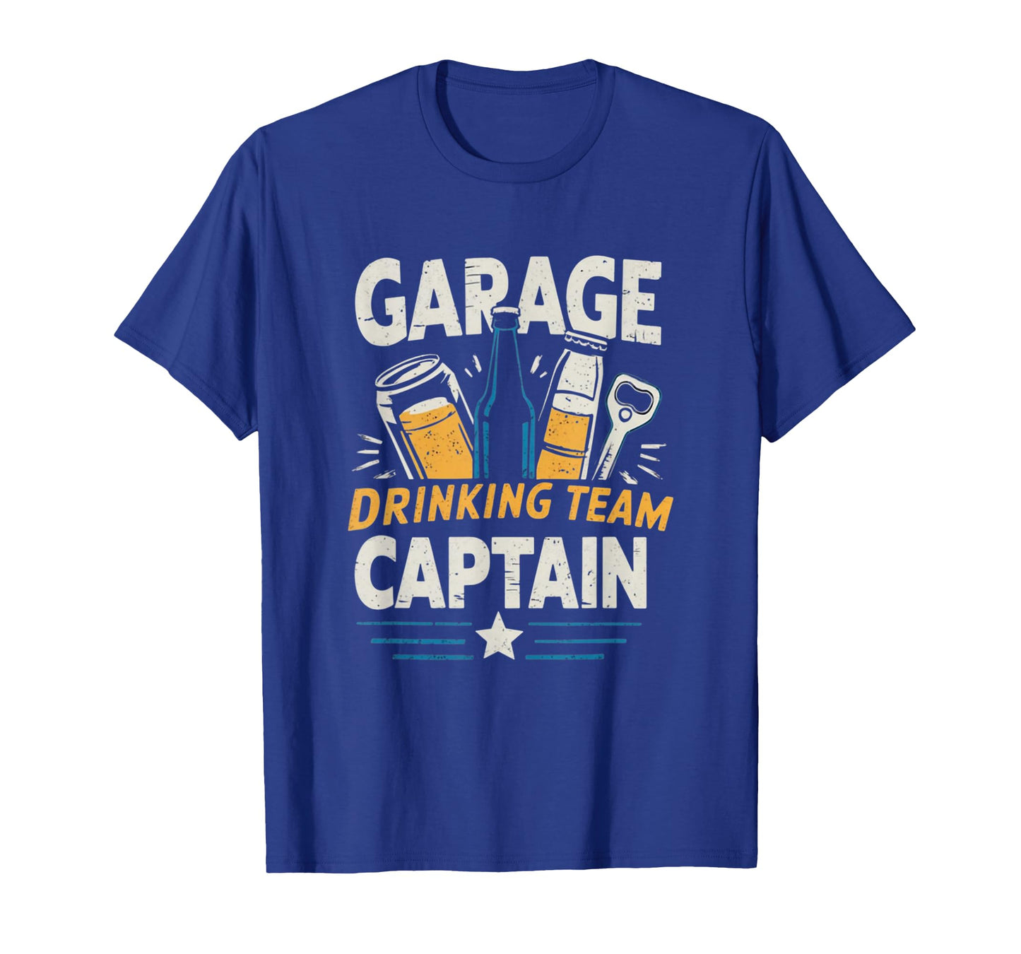 Funny Hilarious Garage Drinking Team Captain T-Shirt