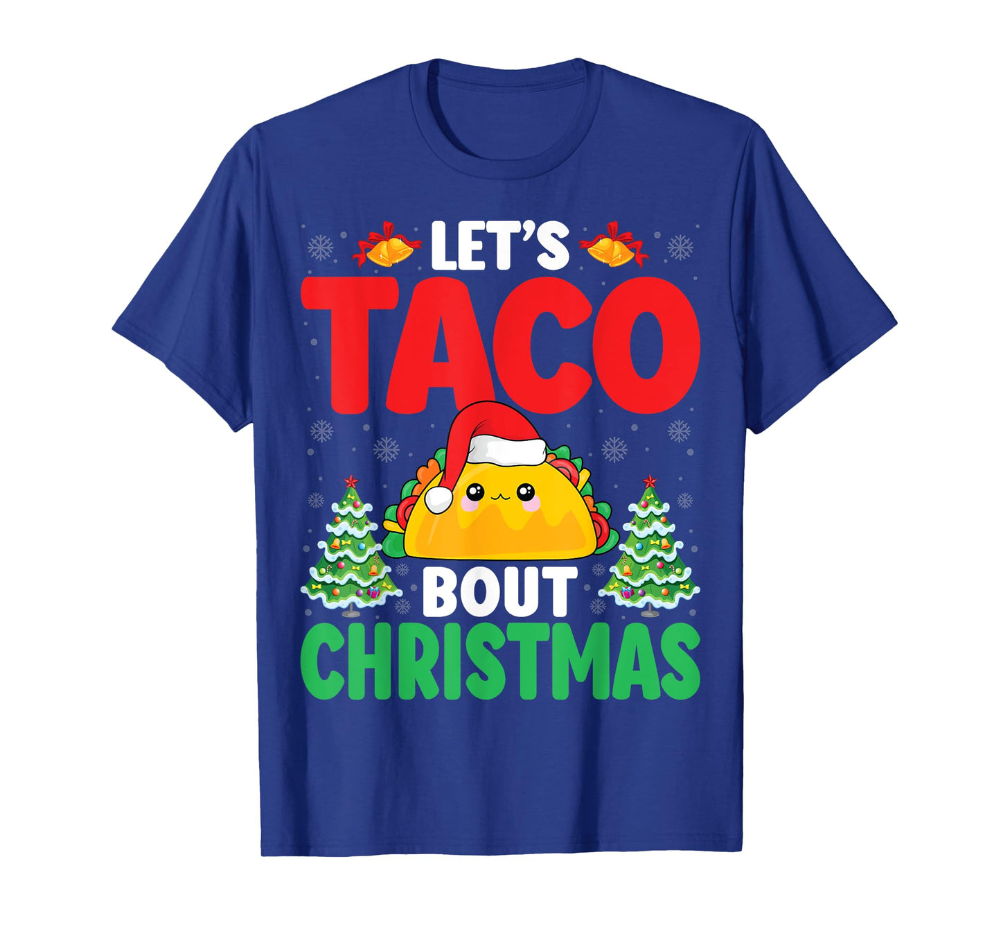 Let's Taco Bout Christmas Santa Hat Xmas Mexican Food Taco T-Shirt
