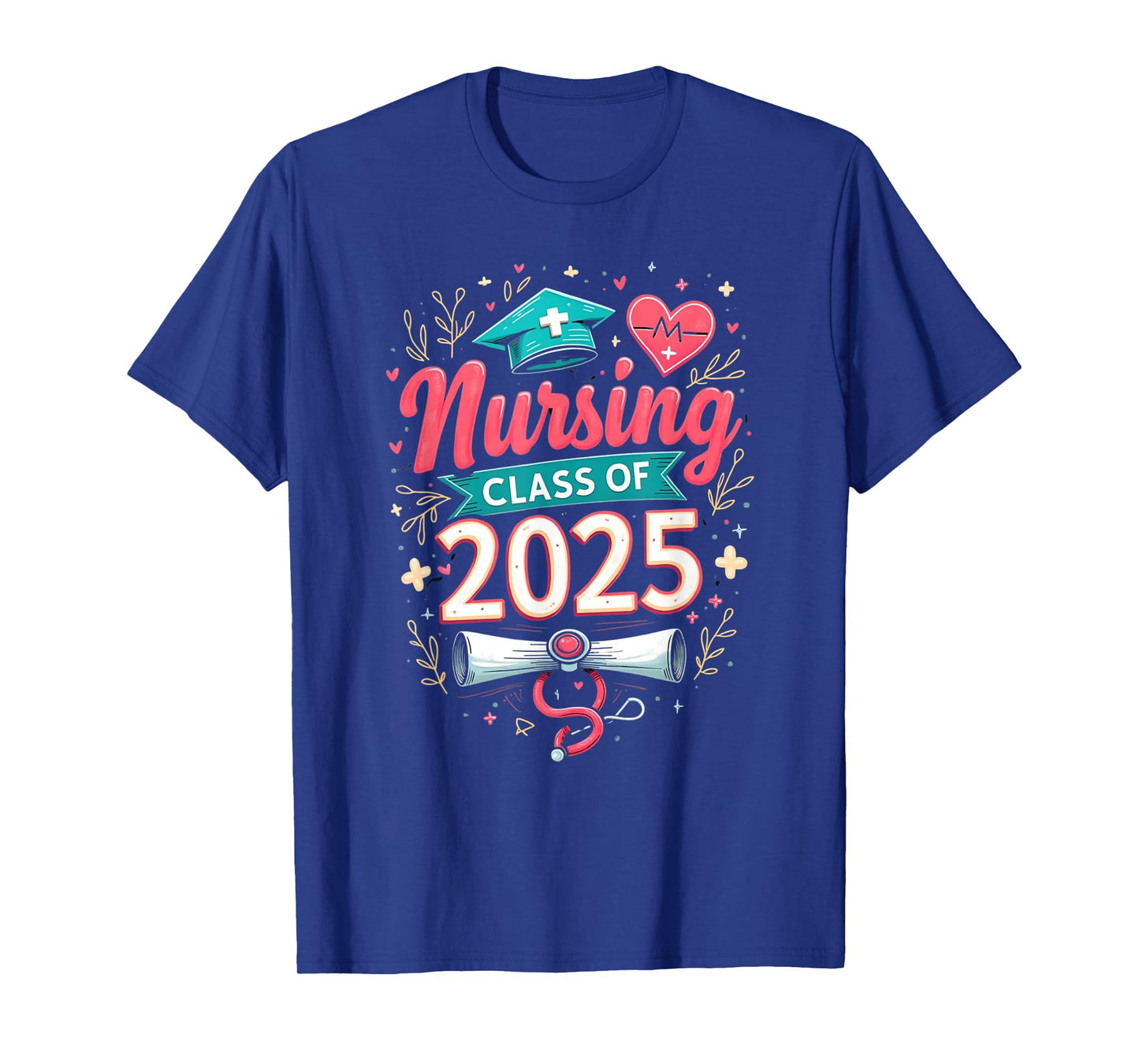 School Nurse For Nursing Student Graduation Class 2025 T-Shirt