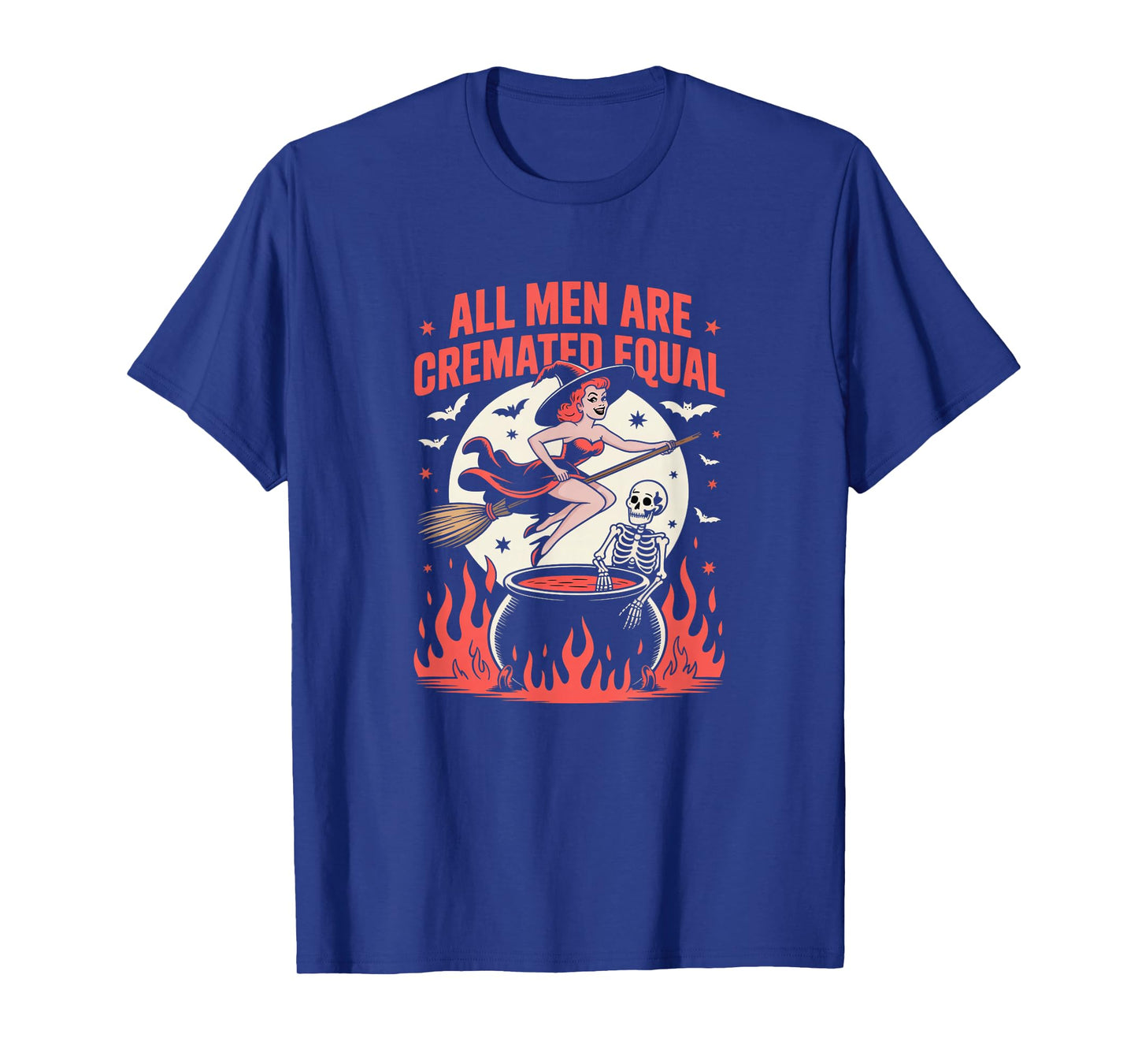 All Men are Cremated Equal Funny Retro Witch Halloween T-Shirt