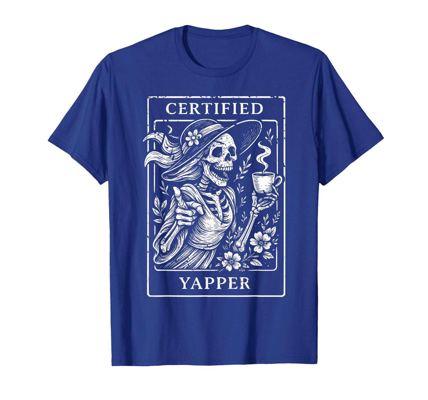 Certified Yapper Shirt Funny Skeleton Coffee Tarot Card T-Shirt