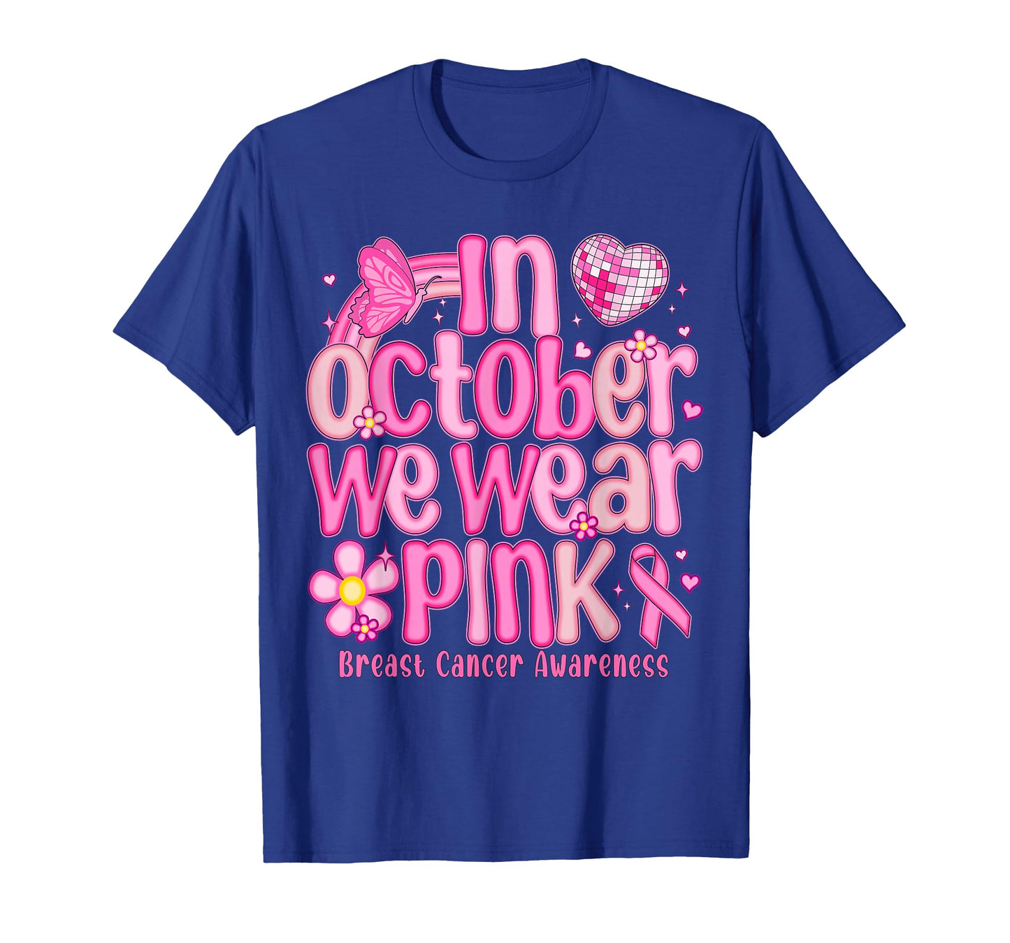 In October We Wear Pink Breast Cancer Women Girls Kids T-Shirt