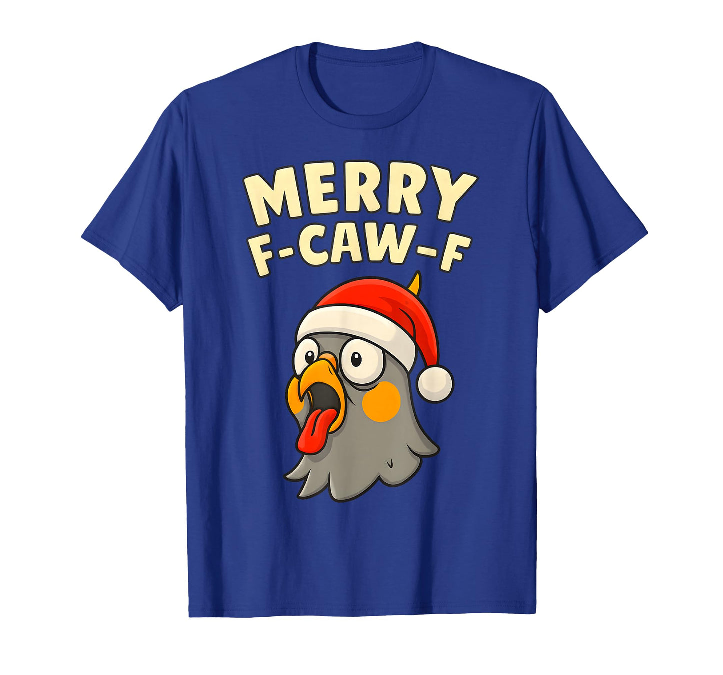 Merry F-CAW-F Chicken Funny Christmas Chicken Costume T-Shirt