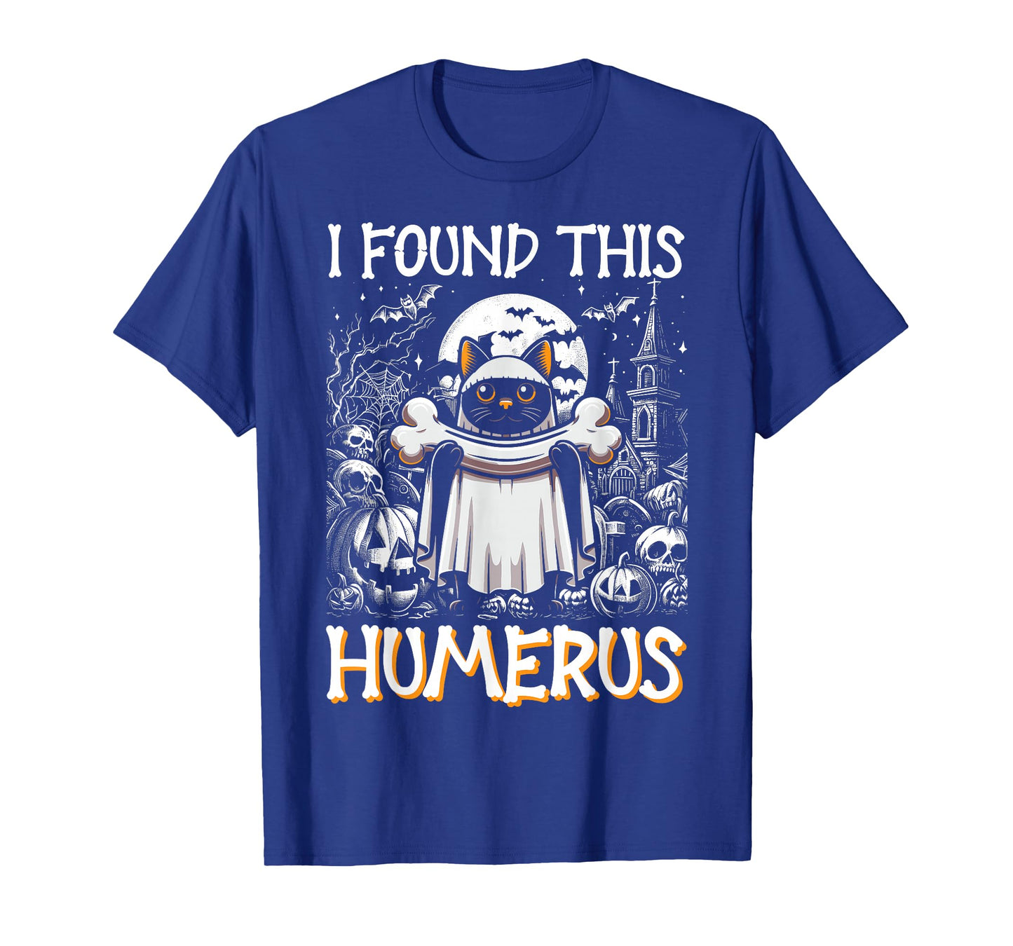 I Found This Humerus - Funny Cat Halloween T-Shirt