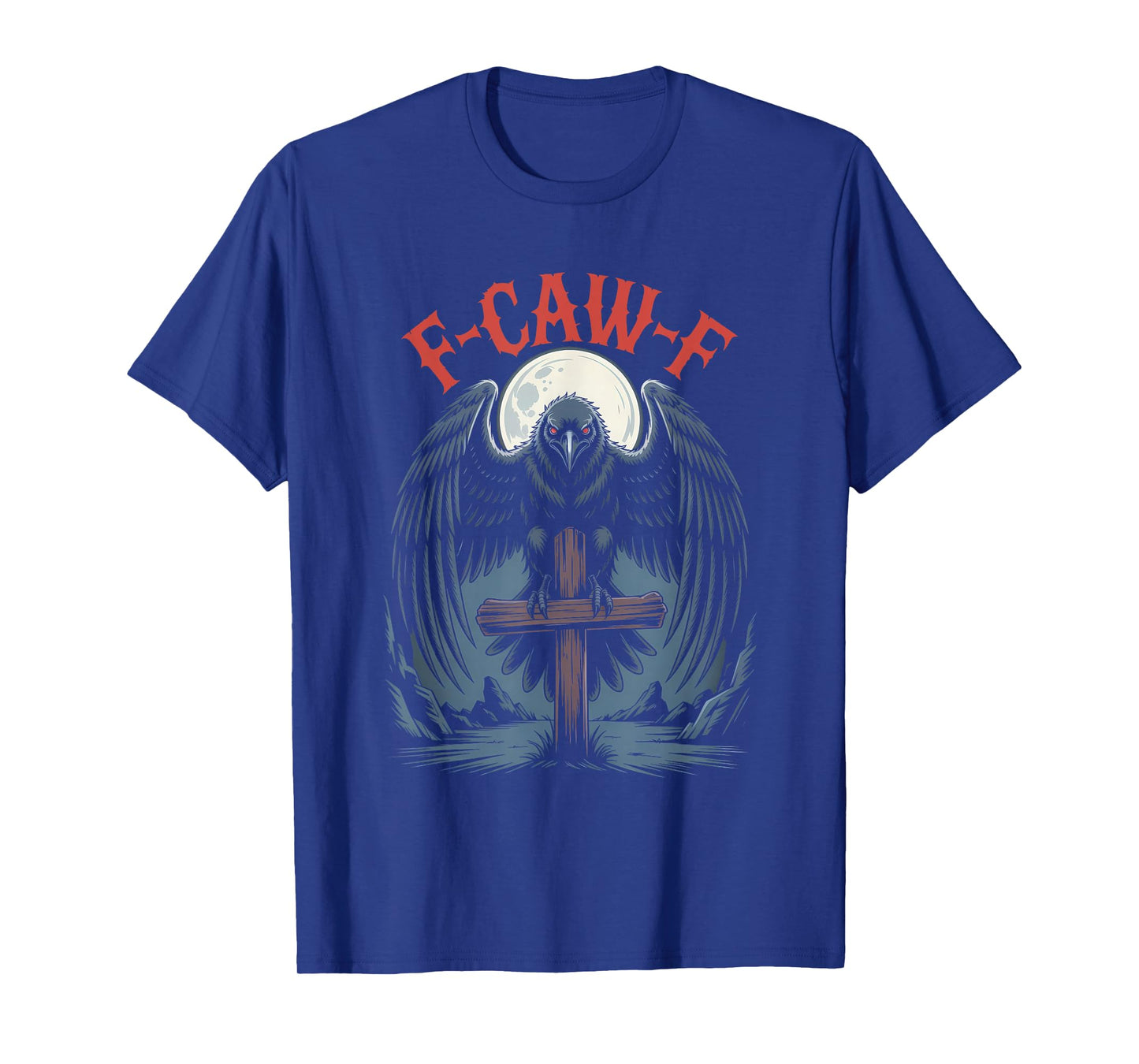 Funny F-Caw-F Crow Gothic Moon Humor Halloween T-Shirt