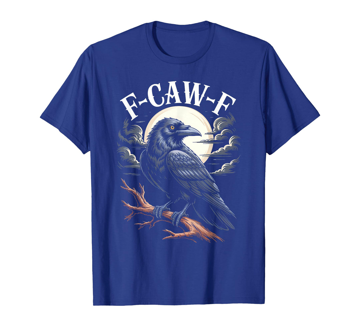 F-Caw-F Funny Halloween Crow Bird Meme Humor T-Shirt