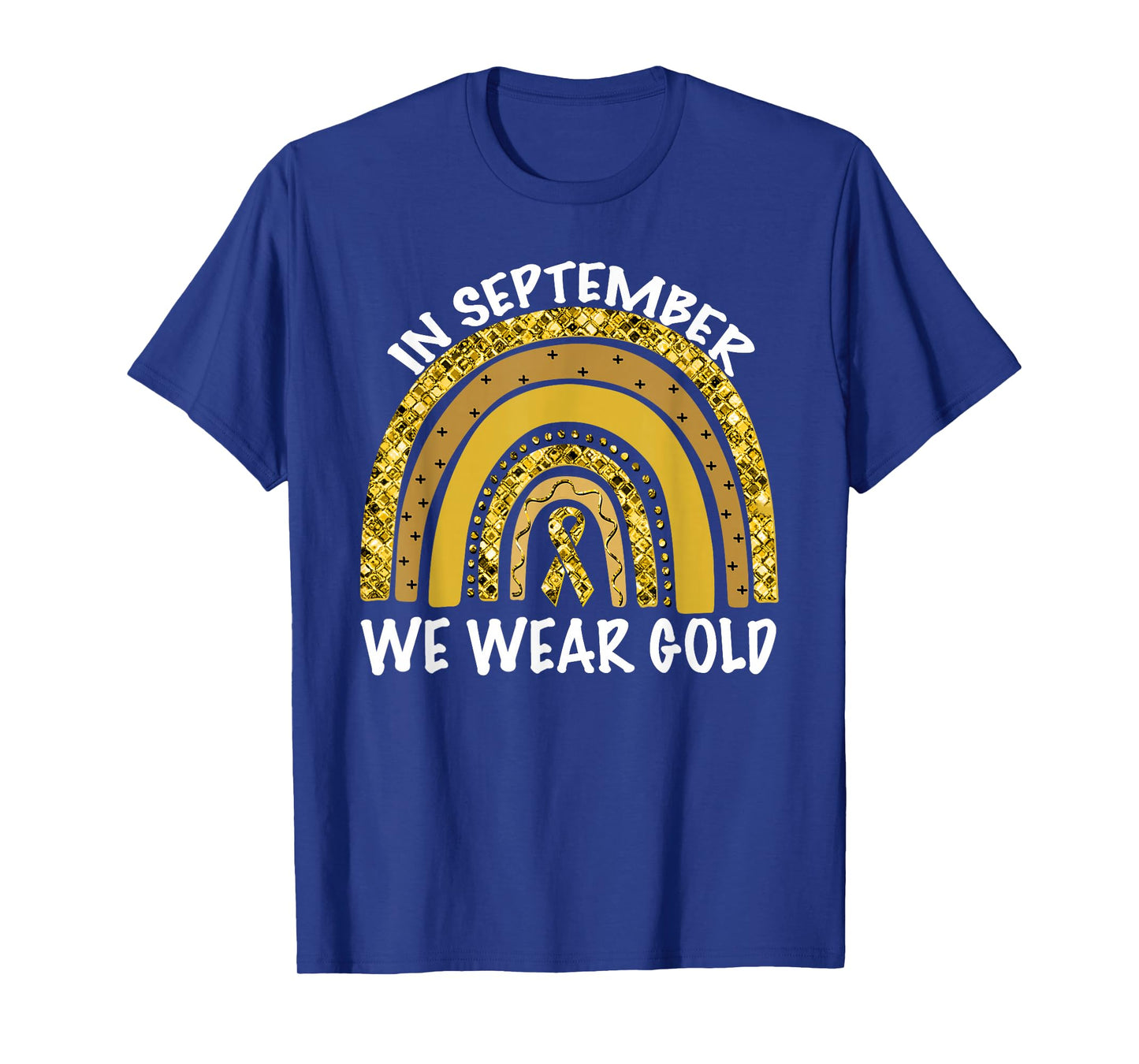 In September We Wear Gold Childhood Cancer Awareness T-Shirt