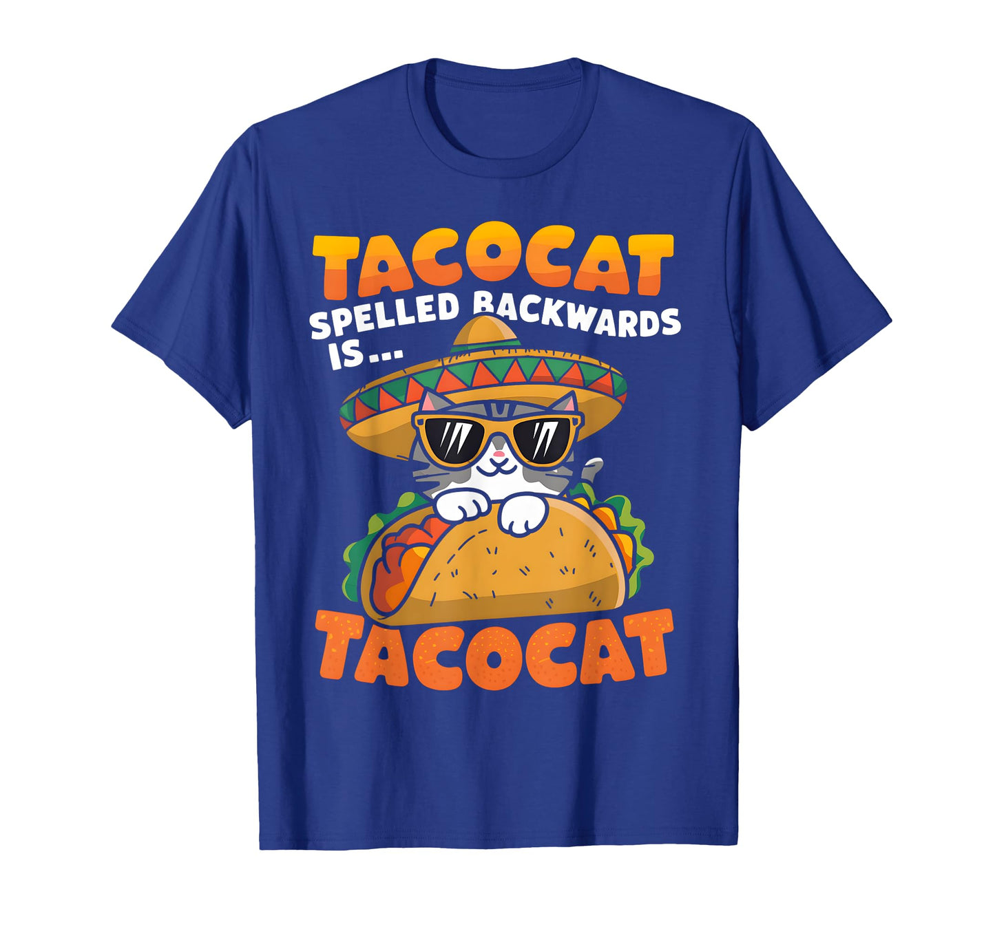 Funny Tacocat Spelled Backward Is Tacocat Mexican Taco cat T-Shirt