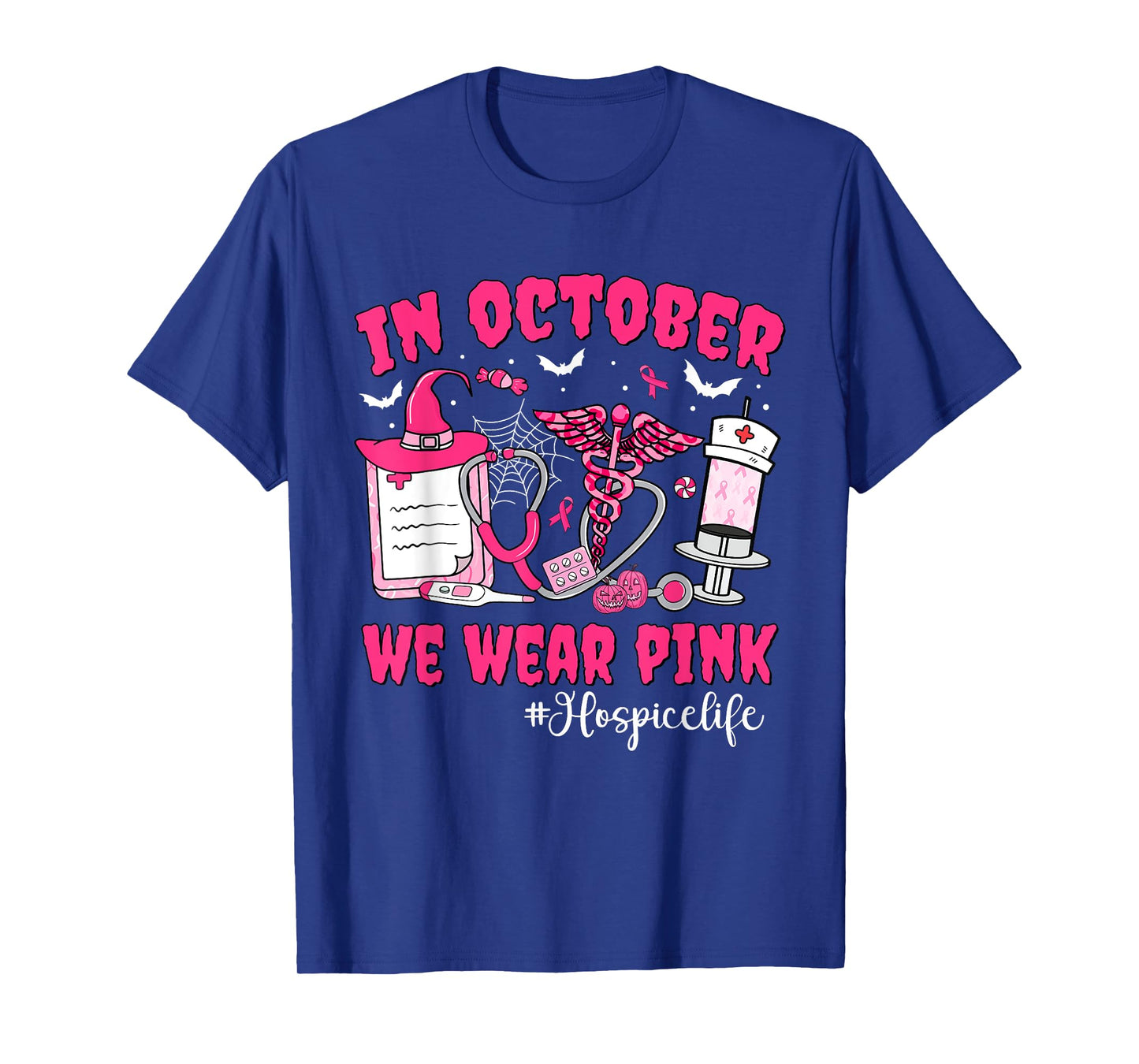 In October We Wear Pink Hospice Life Nurse Breast Cancer T-Shirt