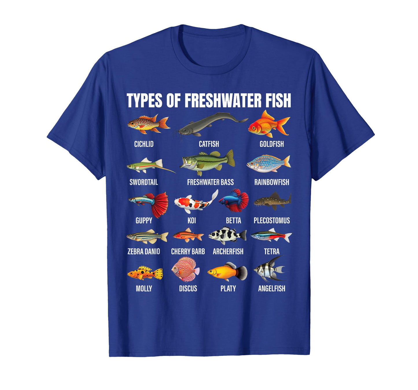 Types of freshwater fish Species Chart Aquarium River Lovers T-Shirt