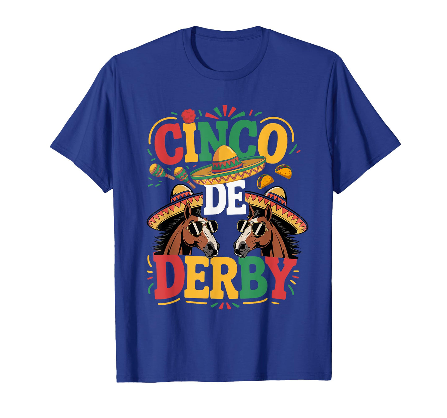 Cinco De Derby Funny Derby De Mayo Taco Horse Racing Vintage T-Shirt