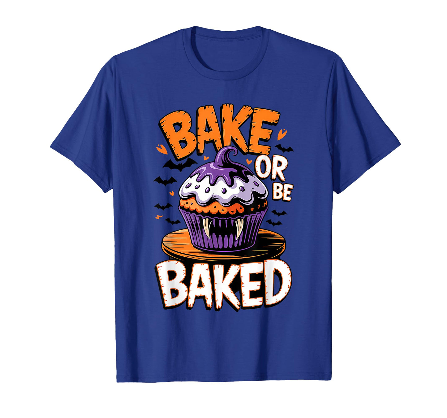 Bake or Be Baked Funny Baking Vampires Halloween T-Shirt