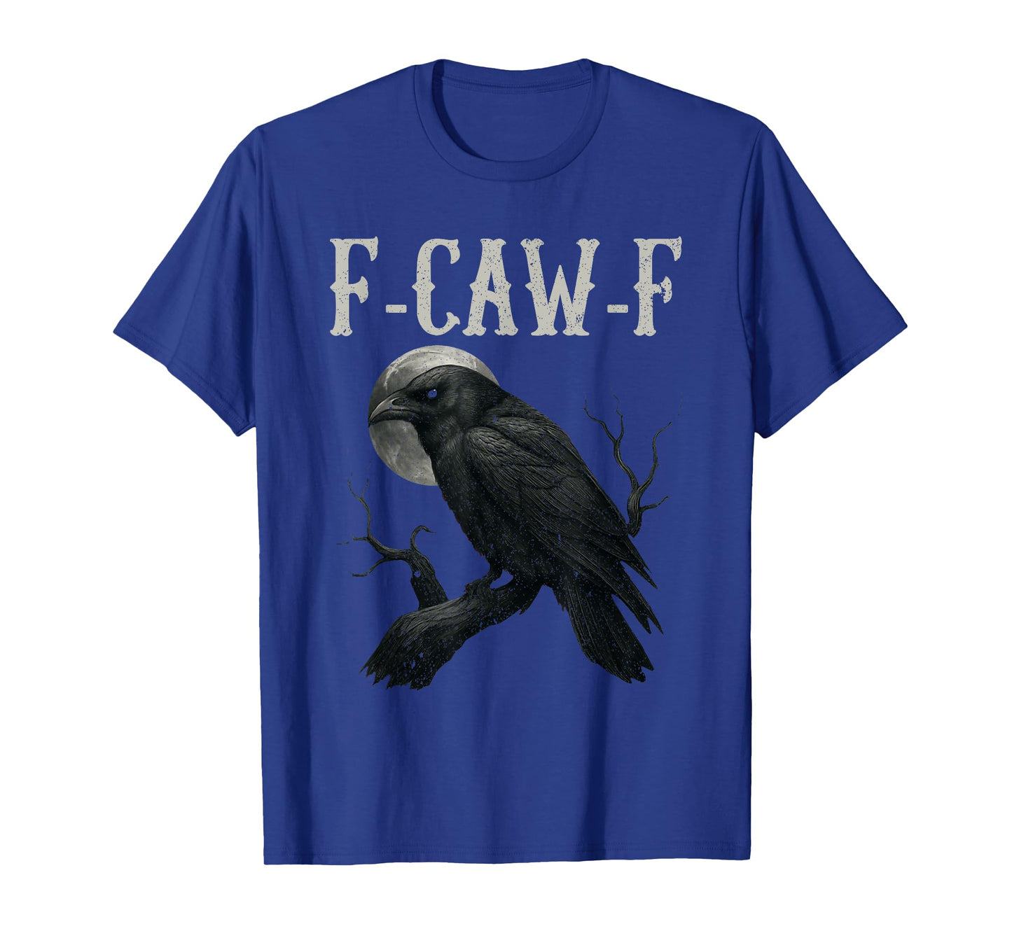Black Crow F-Caw-F Full Moon Gothic Witchy Adult Humor Men T-Shirt