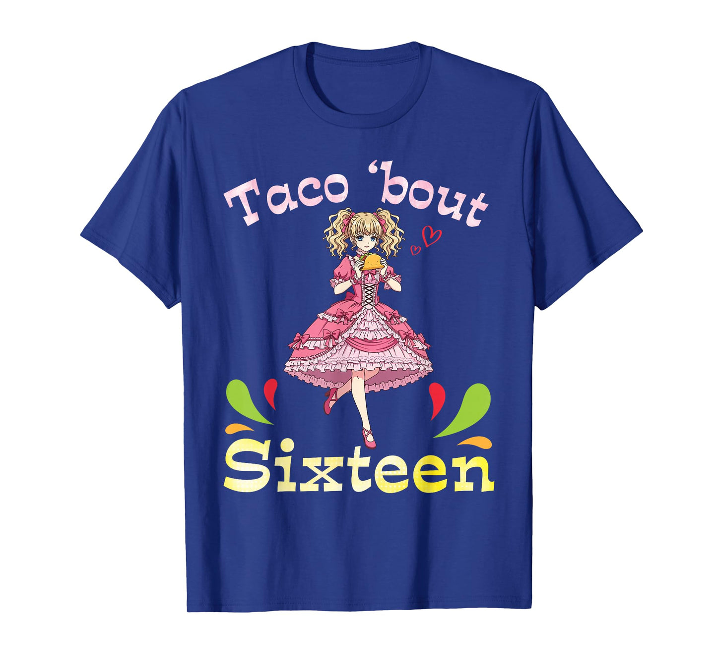 Cute Girl with Tacos I Taco Bout Sixteen Years Old Birthday T-Shirt