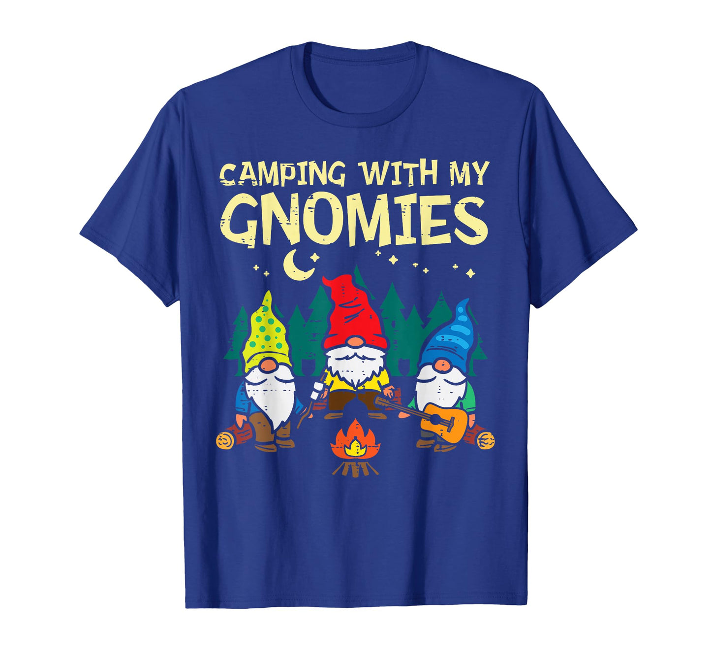 Camping With My Gnomies Funny Camper Gnomes Men Women Kids T-Shirt