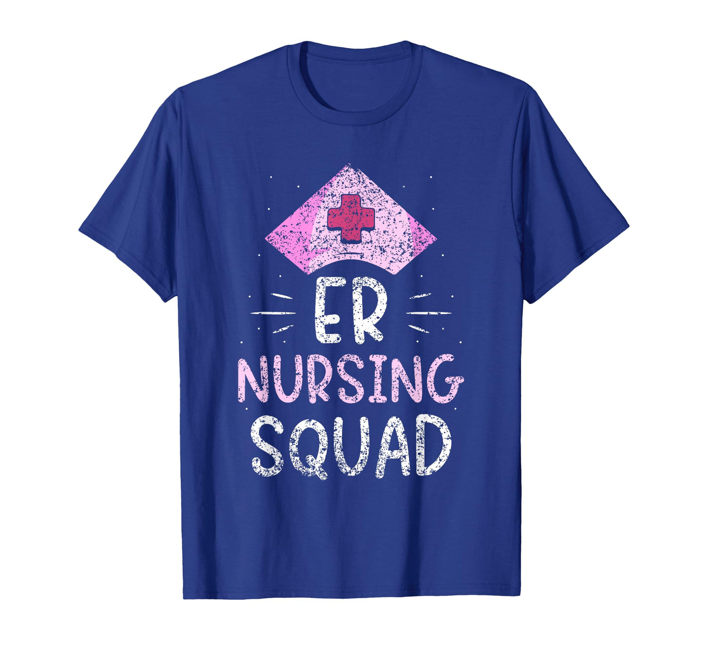 Er Nursing Squad Er Nurse Ed Nurses Emergency Room T-Shirt