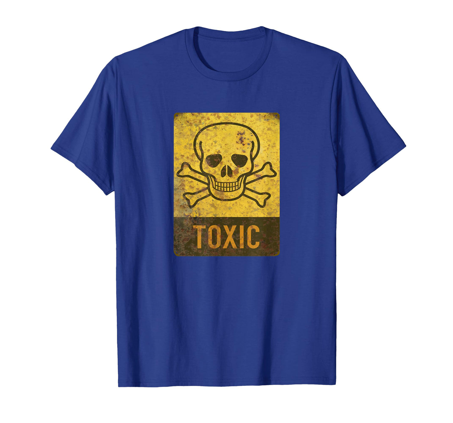 Toxic Rusted Warning Sign with Skull Warning Sign T-shirt. T-Shirt