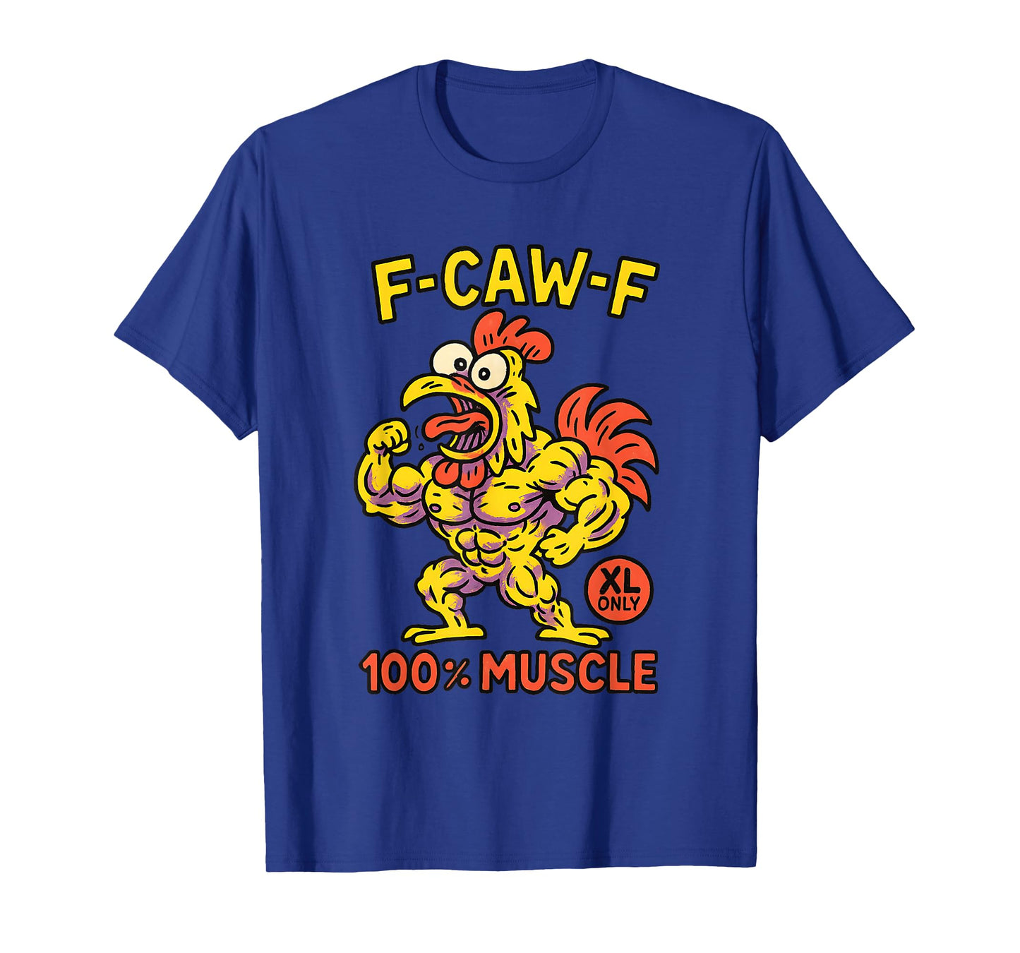 F-CAW-F Funny Rooster Bootleg Adult Humor T-Shirt