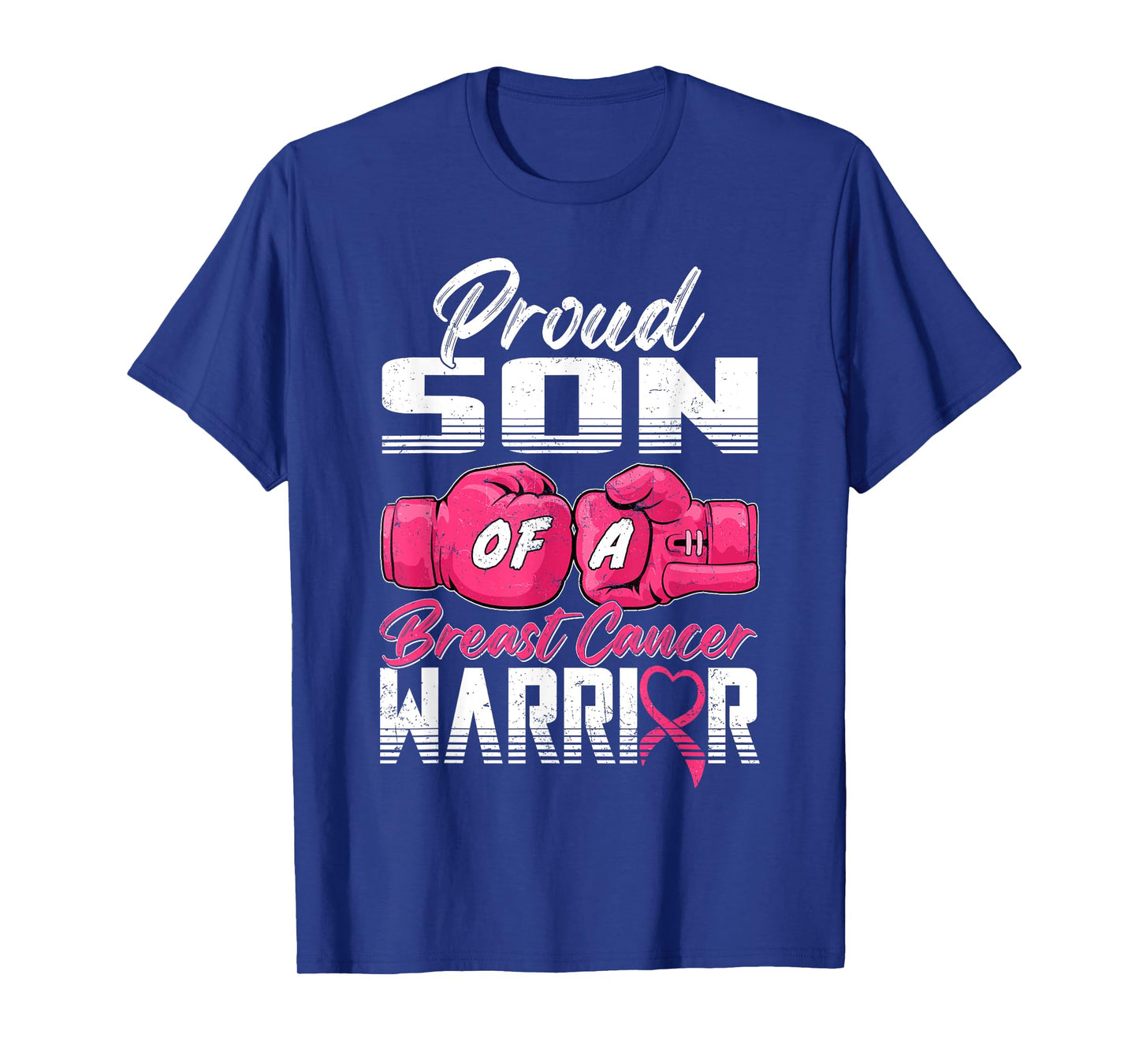 Proud Son Of A Breast Cancer Warrior Breast Cancer Survivor T-Shirt