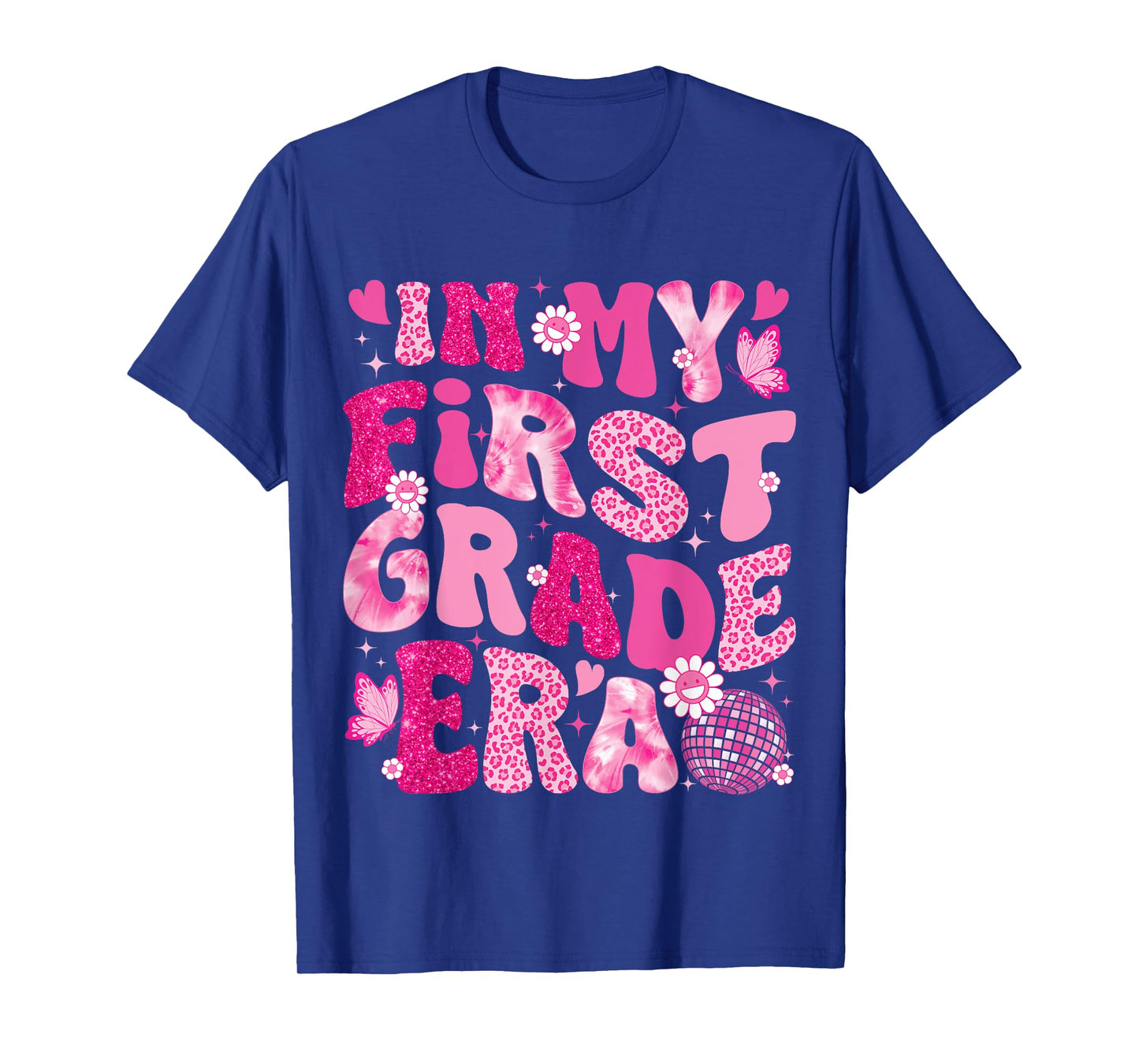 In My First Grade Era Teachers Women Back To School Girls T-Shirt