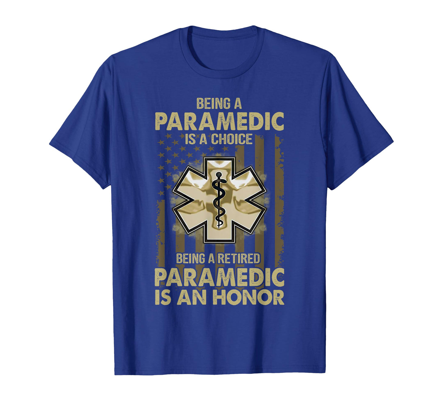 Being A Retired Paramedic Is An Honor T-Shirt