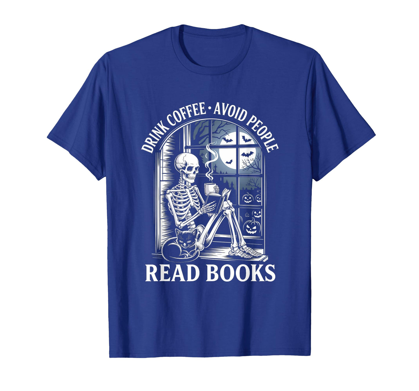 Drink Coffee Avoid People Read Books Skeleton Cat Halloween T-Shirt