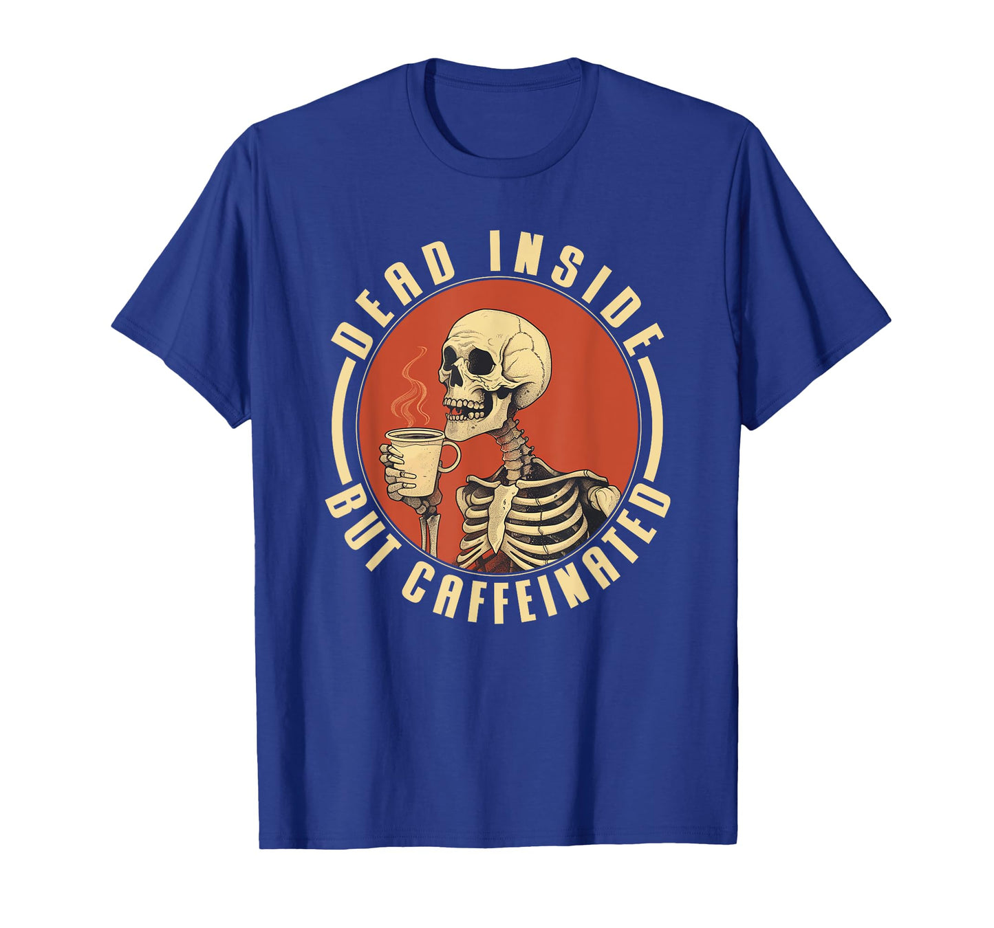 Procaffeinating Coffee Apparel Dead Inside But Caffeinated T-Shirt, Small, Black