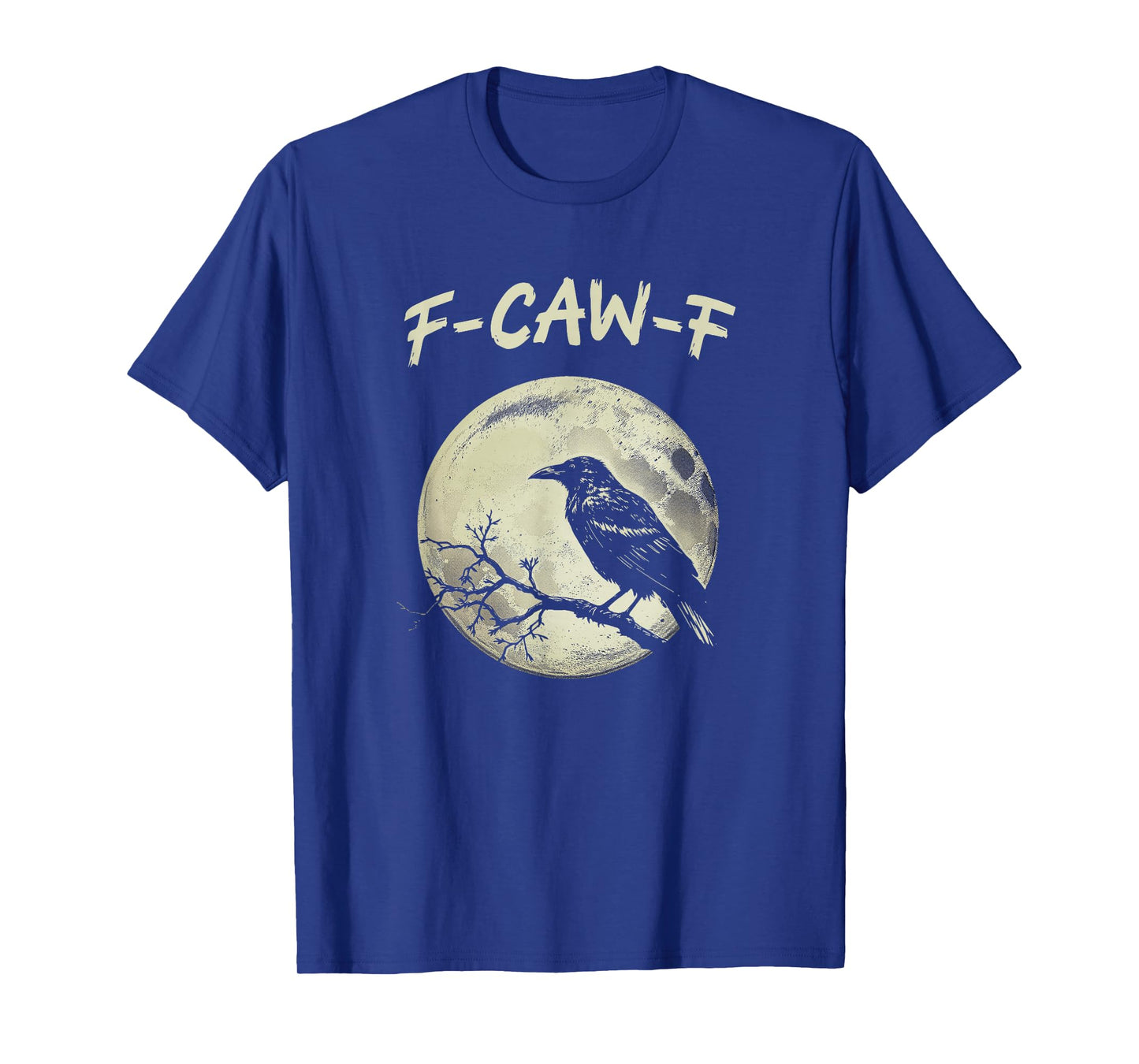 F-CAW-F Black Crow Full Moon Gothic Humor T-Shirt